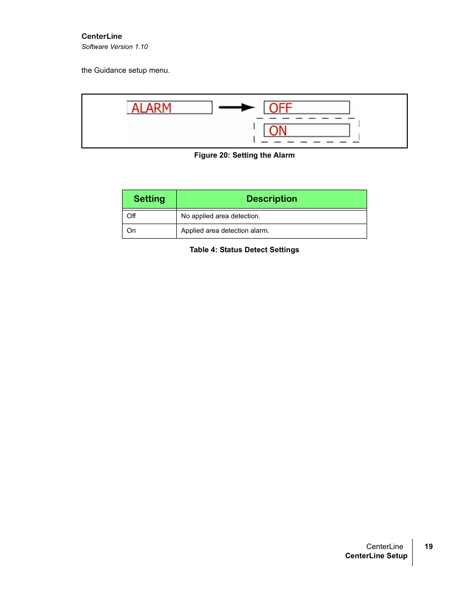 Figure 20: setting the alarm, Table 4: status detect settings | TeeJet CenterLine v1.10 User Manual | Page 23 / 58