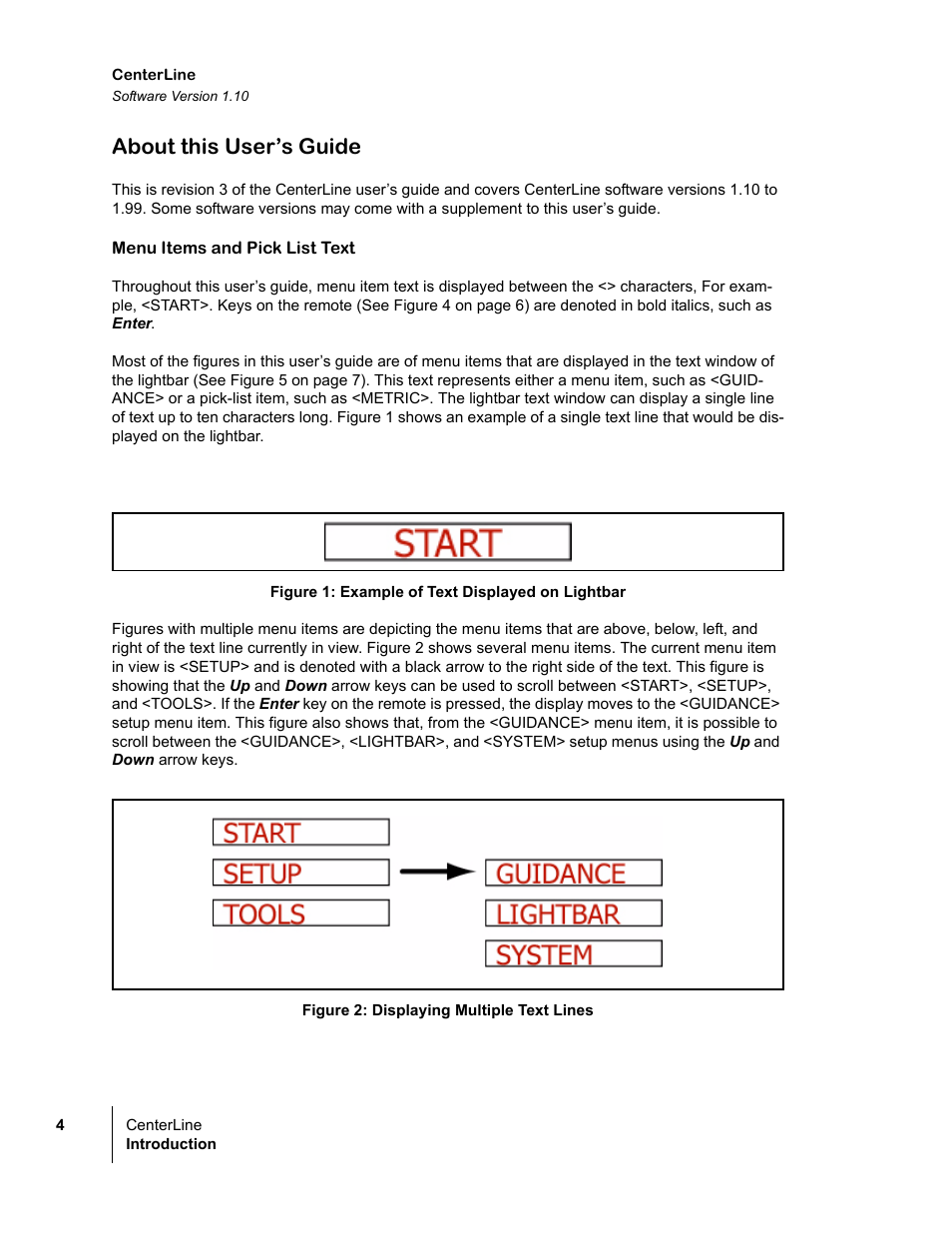About this user’s guide, Menu items and pick list text, Figure 1: example of text displayed on lightbar | Figure 2: displaying multiple text lines | TeeJet CenterLine v1.10 User Manual | Page 8 / 58