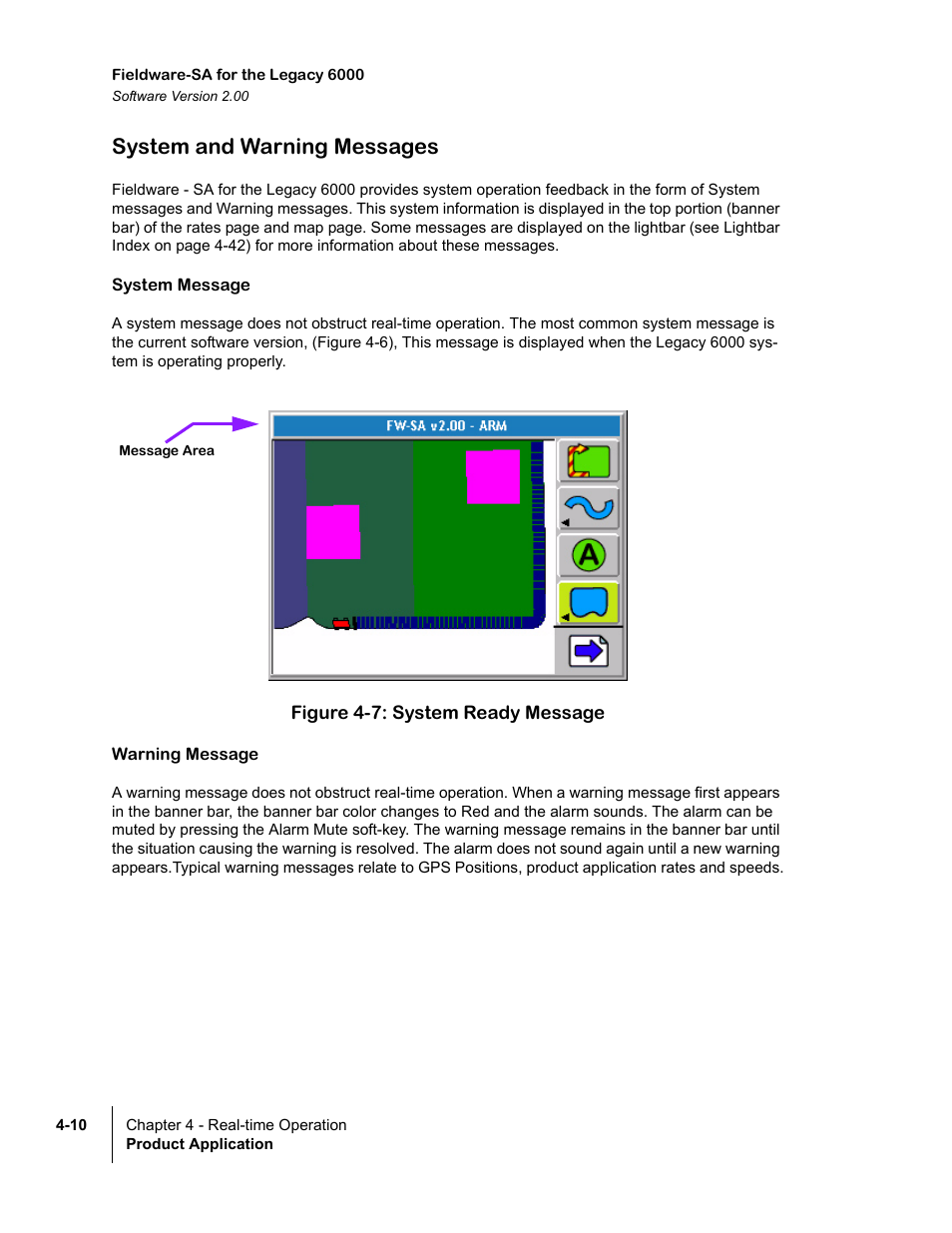 System and warning messages, System message, Figure 4-7: system ready message | Warning message, System and warning messages -10 | TeeJet Fieldware SA 2.0 for Legacy 6000 User Manual | Page 102 / 172
