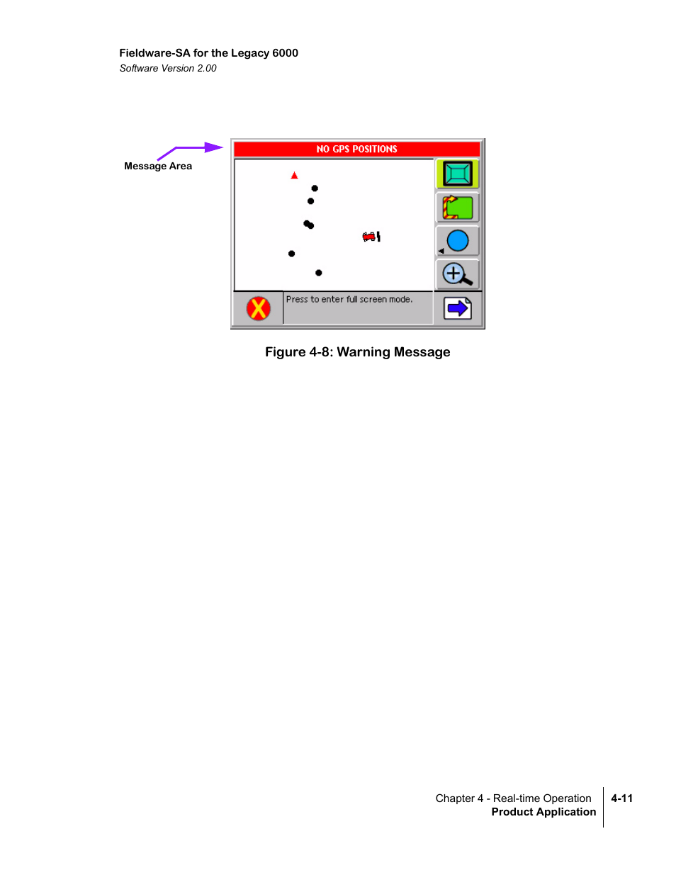 Figure 4-8: warning message | TeeJet Fieldware SA 2.0 for Legacy 6000 User Manual | Page 103 / 172