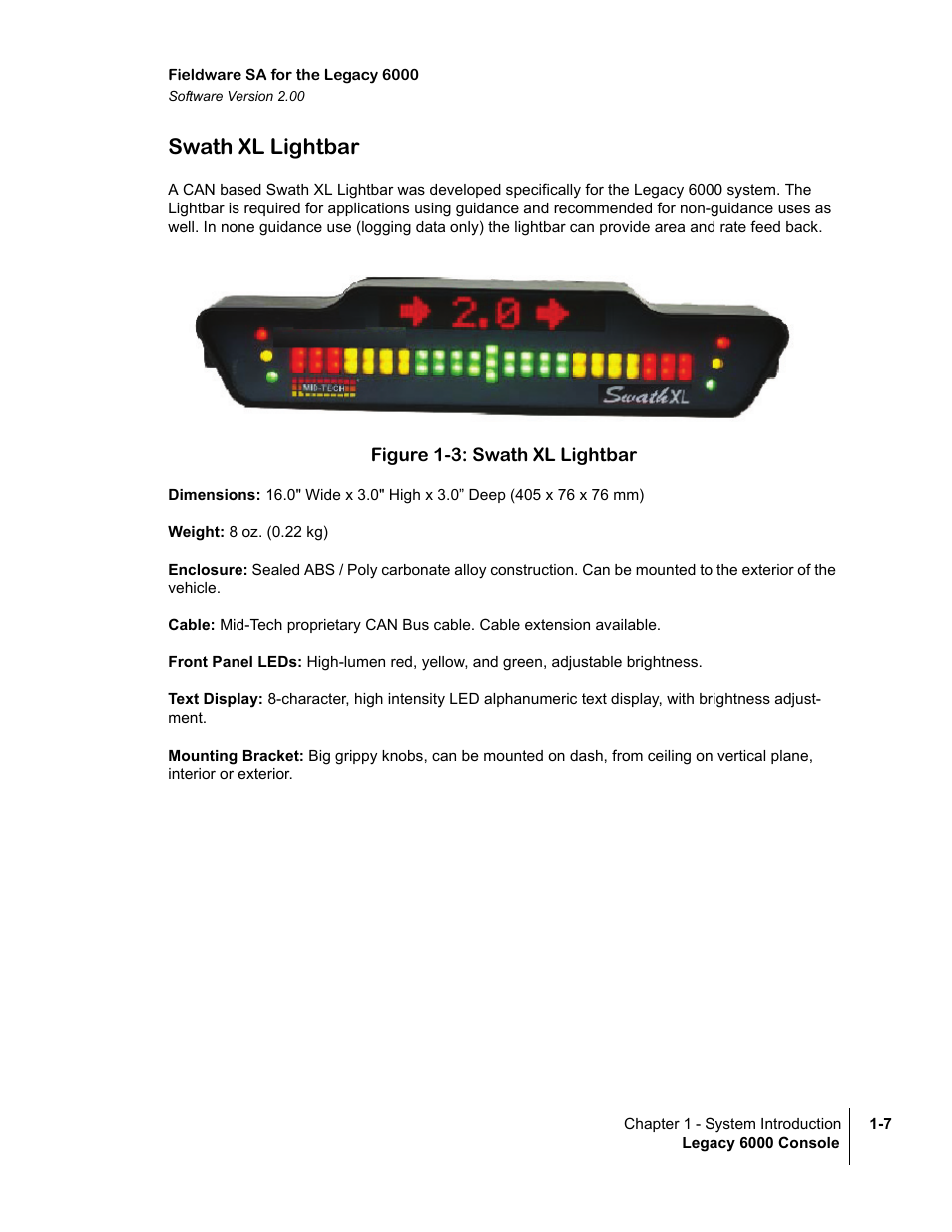 Swath xl lightbar, Figure 1-3: swath xl lightbar, Swath xl lightbar -7 | TeeJet Fieldware SA 2.0 for Legacy 6000 User Manual | Page 11 / 172