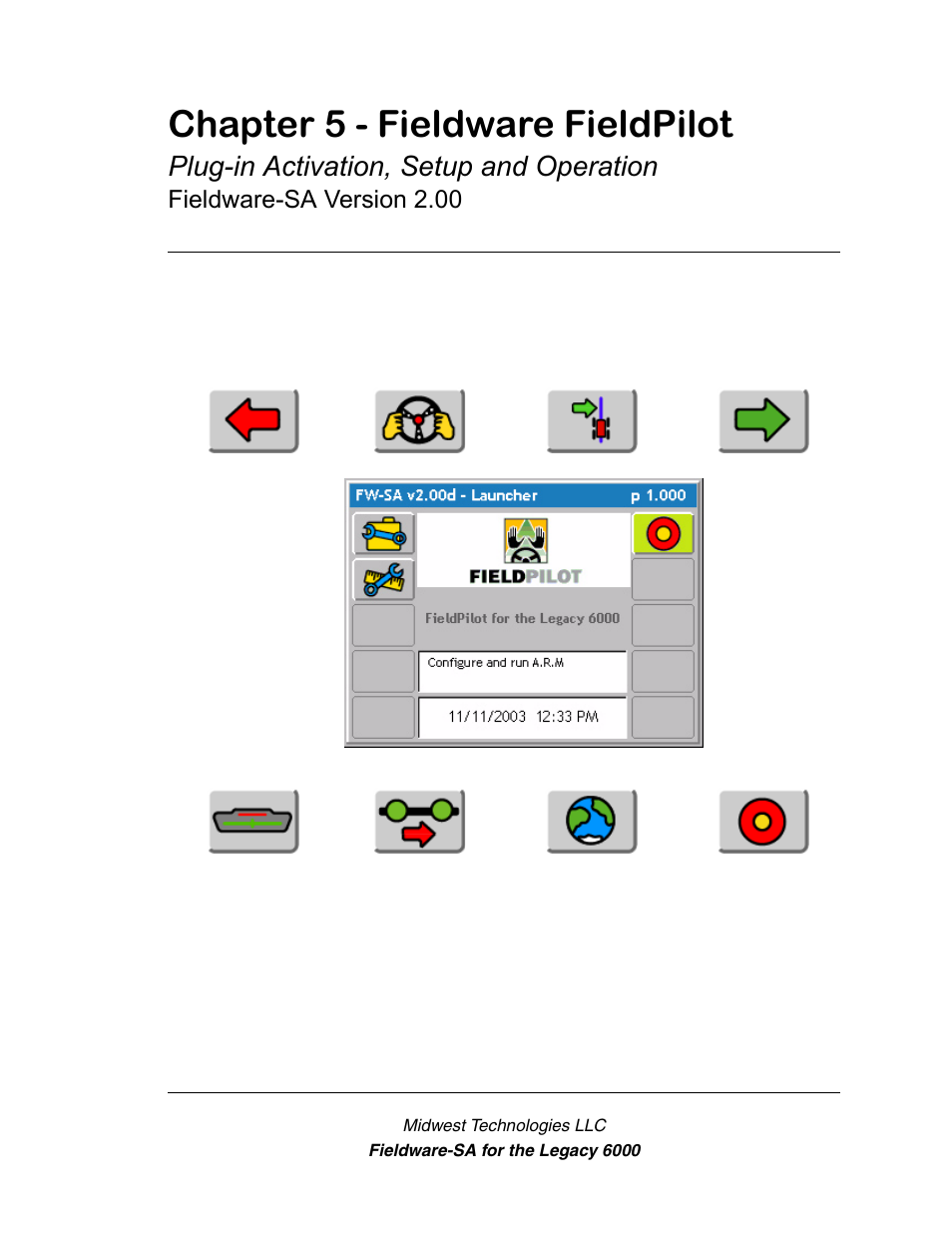 Chapter 5 - fieldware fieldpilot, Plug-in activation, setup and operation, Fieldware-sa version 2.00 | Chapter 5 - fieldware fieldpilot -1 | TeeJet Fieldware SA 2.0 for Legacy 6000 User Manual | Page 139 / 172