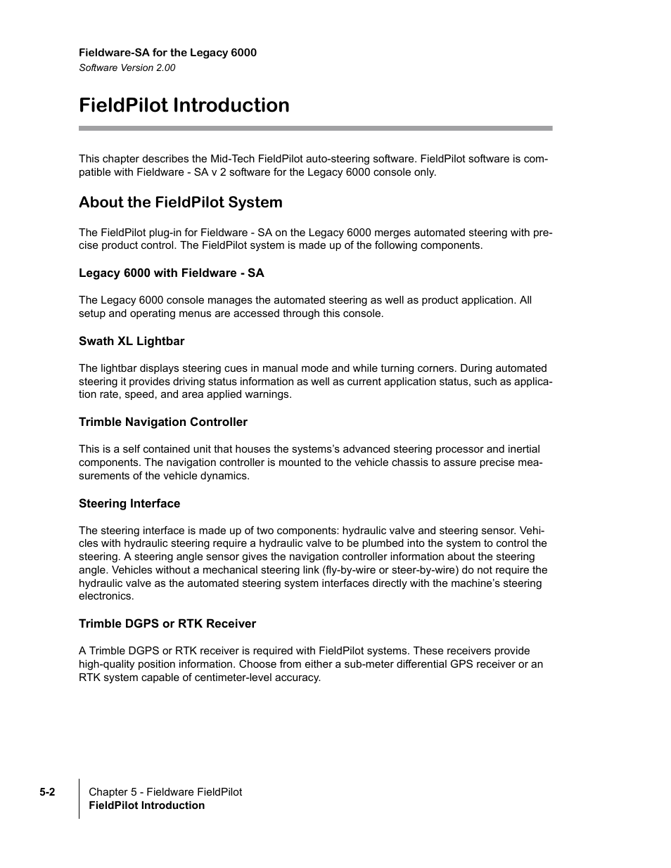 Fieldpilot introduction, About the fieldpilot system, Legacy 6000 with fieldware - sa | Swath xl lightbar, Trimble navigation controller, Steering interface, Trimble dgps or rtk receiver, Fieldpilot introduction -2, About the fieldpilot system -2 | TeeJet Fieldware SA 2.0 for Legacy 6000 User Manual | Page 140 / 172