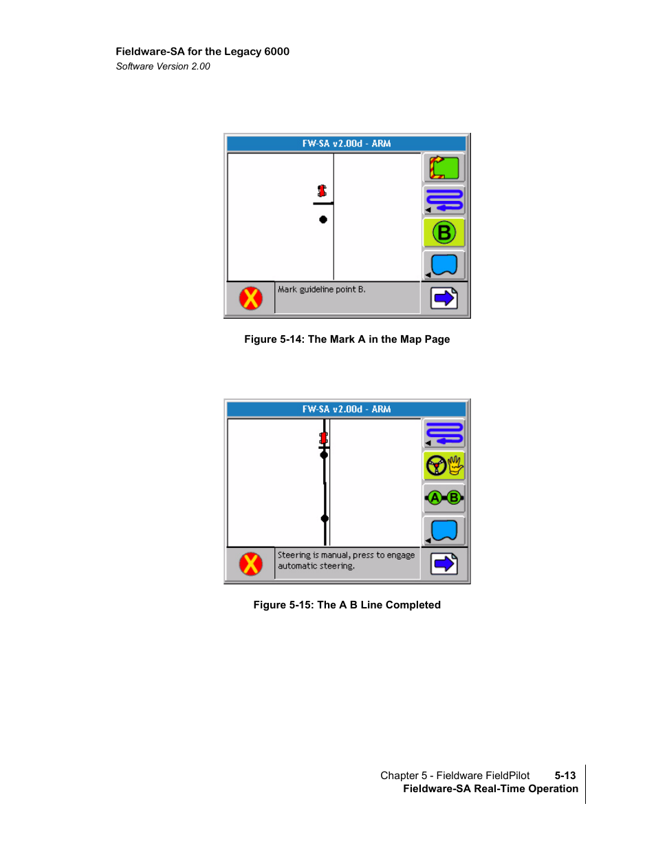 Figure 5-15: the a b line completed, D figure 5-14) | TeeJet Fieldware SA 2.0 for Legacy 6000 User Manual | Page 151 / 172