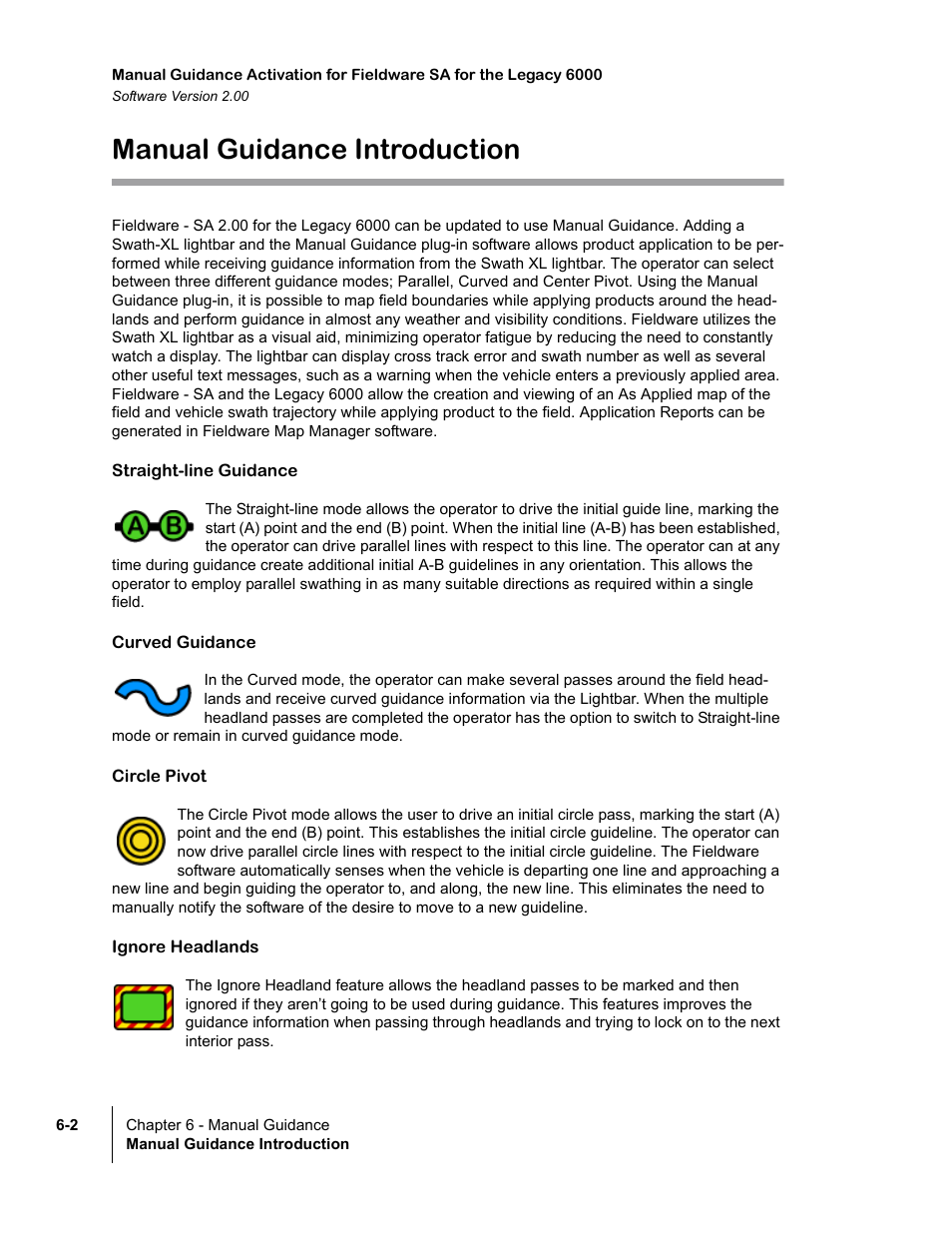 Manual guidance introduction, Straight-line guidance, Curved guidance | Circle pivot, Ignore headlands, Manual guidance introduction -2 | TeeJet Fieldware SA 2.0 for Legacy 6000 User Manual | Page 160 / 172