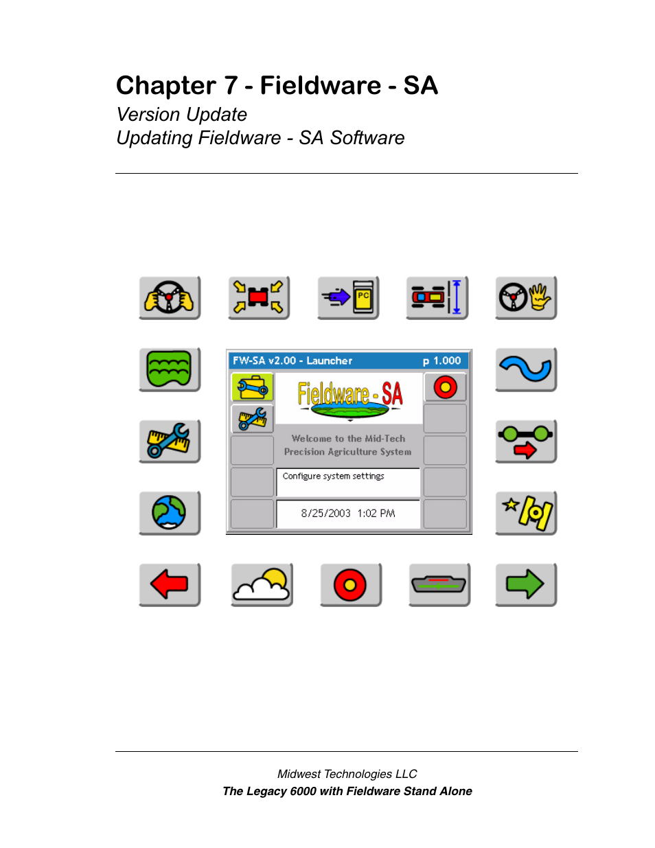 Chapter 7 - fieldware - sa, Version update, Updating fieldware - sa software | Chapter 7 - fieldware - sa -1 | TeeJet Fieldware SA 2.0 for Legacy 6000 User Manual | Page 165 / 172