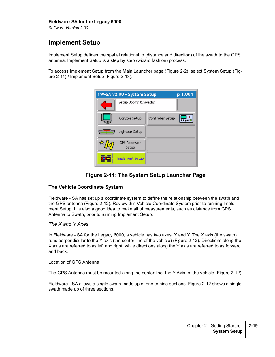 Implement setup, The vehicle coordinate system, The x and y axes | Implement setup -19 | TeeJet Fieldware SA 2.0 for Legacy 6000 User Manual | Page 31 / 172