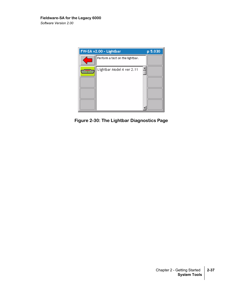 Figure 2-30) | TeeJet Fieldware SA 2.0 for Legacy 6000 User Manual | Page 49 / 172