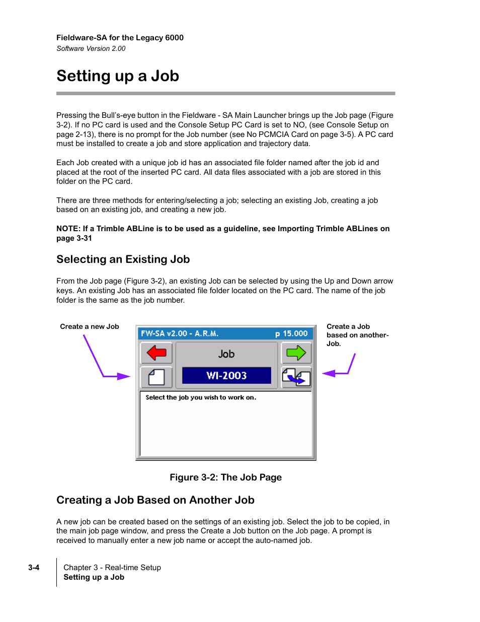 Setting up a job, Selecting an existing job, Creating a job based on another job | Setting up a job -4 | TeeJet Fieldware SA 2.0 for Legacy 6000 User Manual | Page 60 / 172