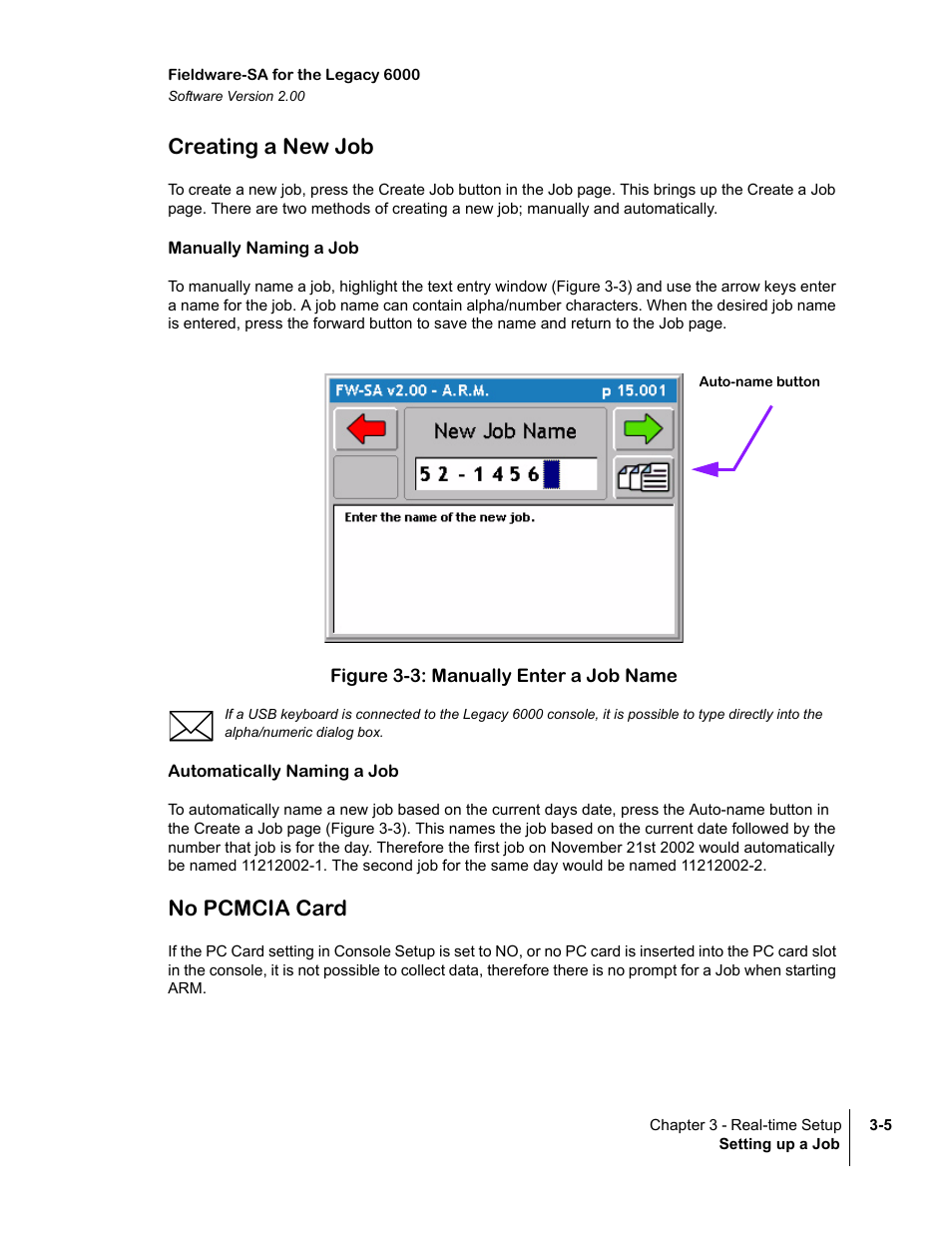 Creating a new job, Manually naming a job, Figure 3-3: manually enter a job name | Automatically naming a job, No pcmcia card, Creating a new job -5 no pcmcia card -5 | TeeJet Fieldware SA 2.0 for Legacy 6000 User Manual | Page 61 / 172