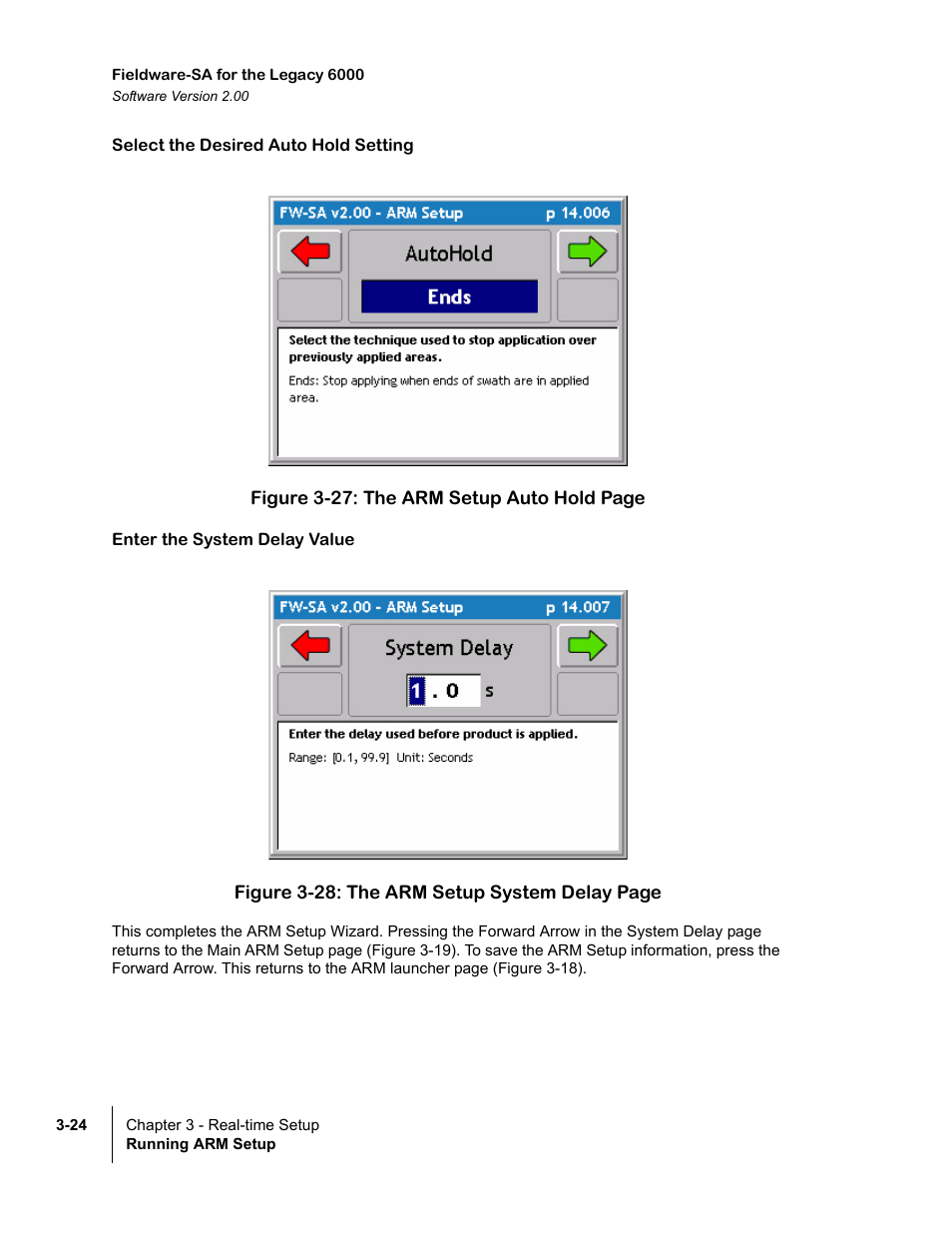 Select the desired auto hold setting, Enter the system delay value | TeeJet Fieldware SA 2.0 for Legacy 6000 User Manual | Page 80 / 172