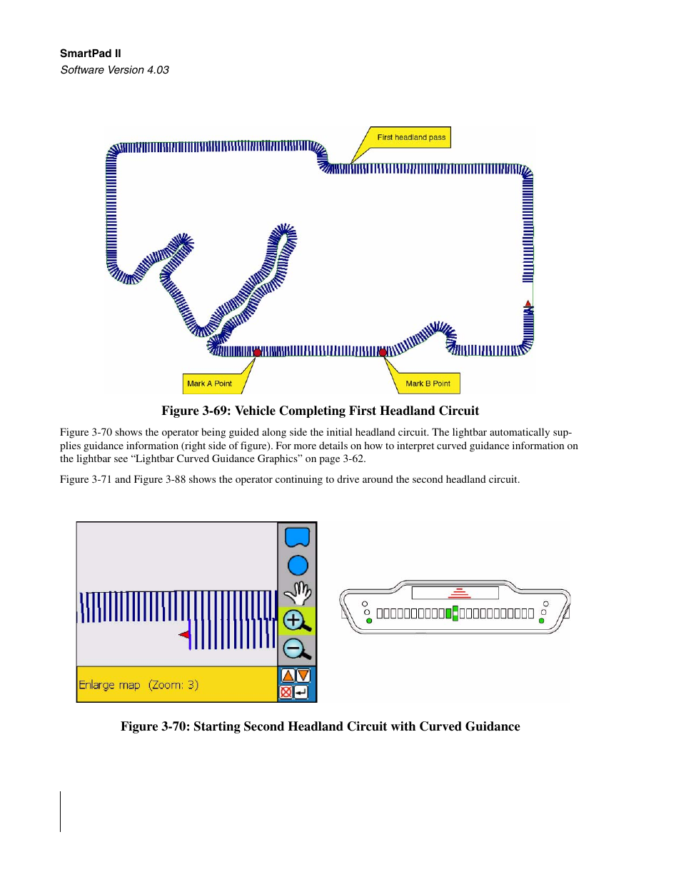 See figure 3-69, Figure 3-69 | TeeJet Swath XL SmartPad II User Manual | Page 106 / 204