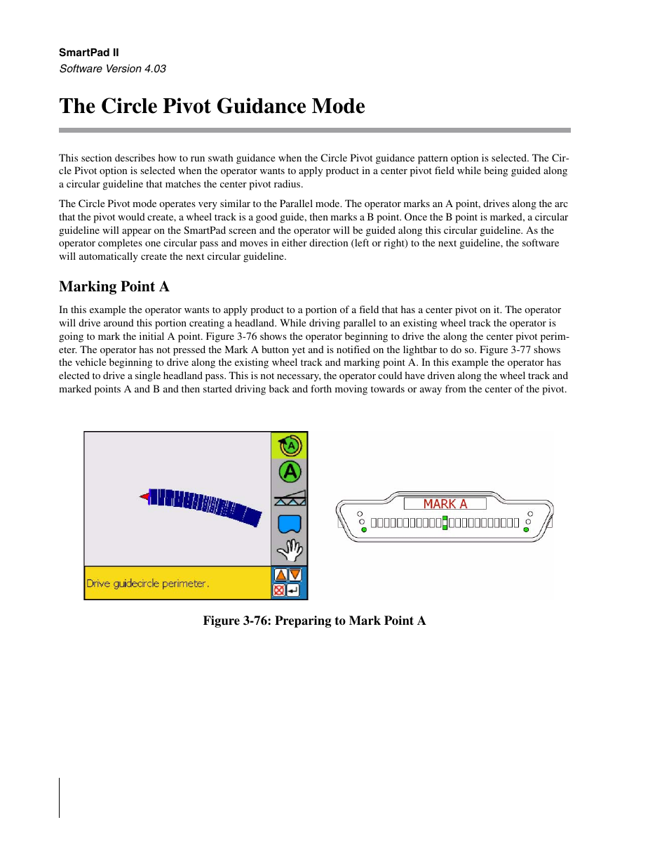 The circle pivot guidance mode, Marking point a | TeeJet Swath XL SmartPad II User Manual | Page 110 / 204