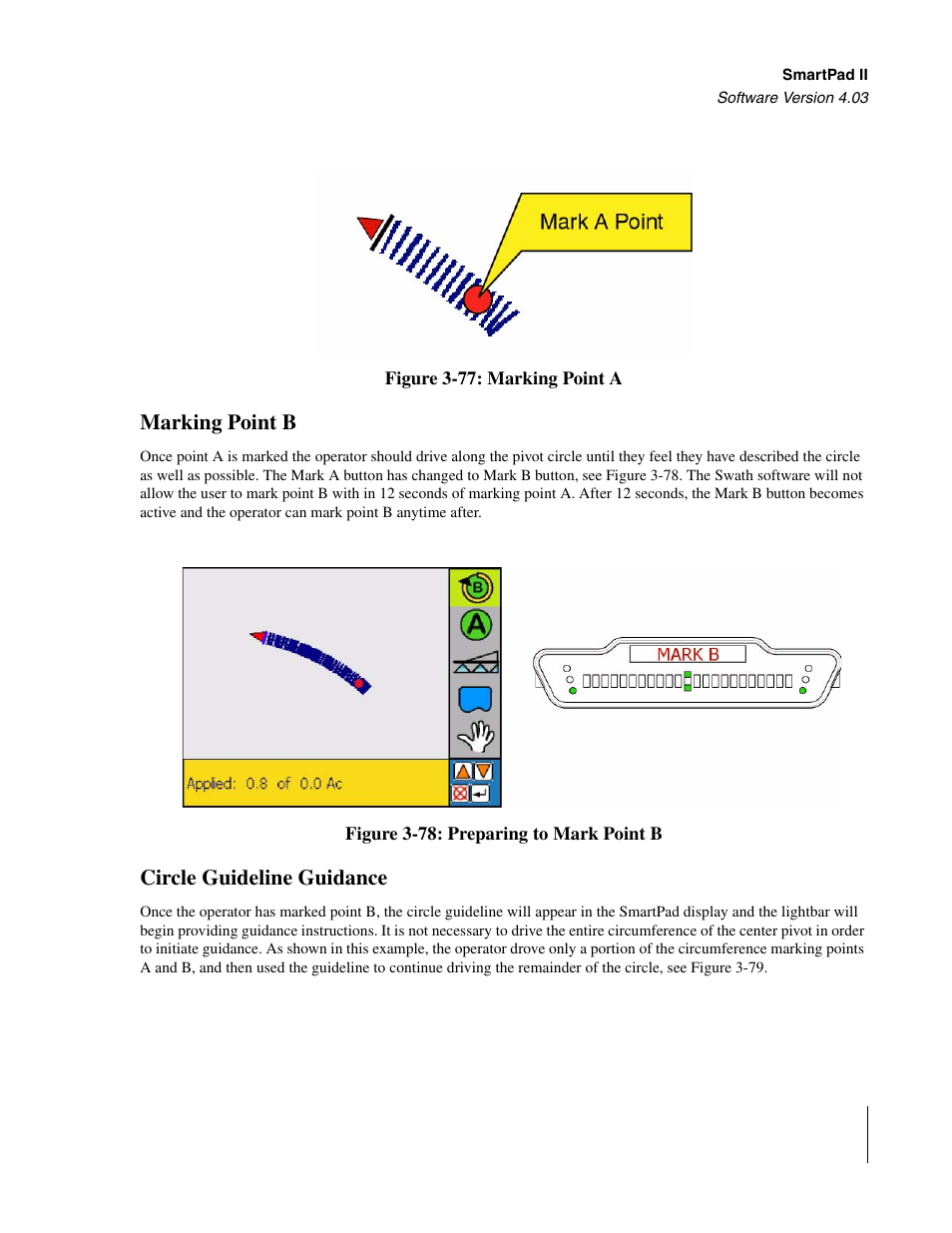 Marking point b, Circle guideline guidance, Marking point b circle guideline guidance | TeeJet Swath XL SmartPad II User Manual | Page 111 / 204