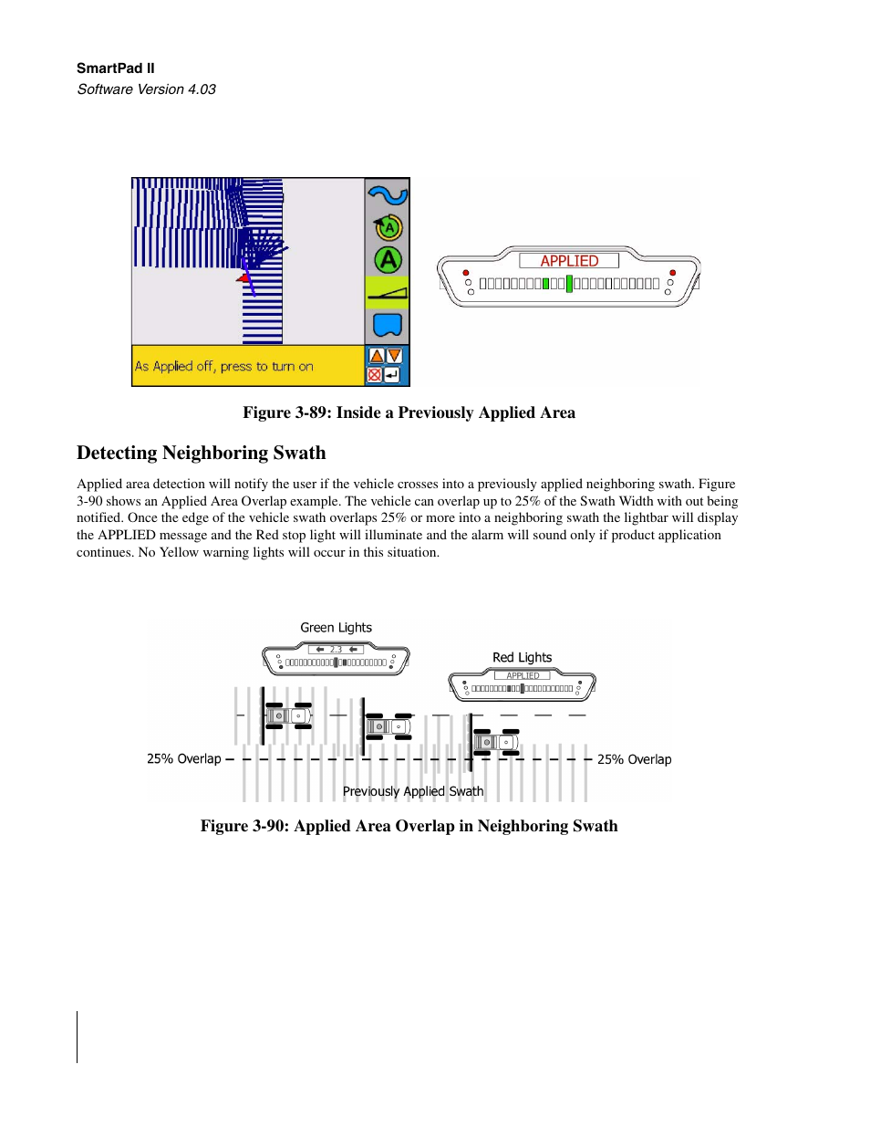 Detecting neighboring swath | TeeJet Swath XL SmartPad II User Manual | Page 118 / 204