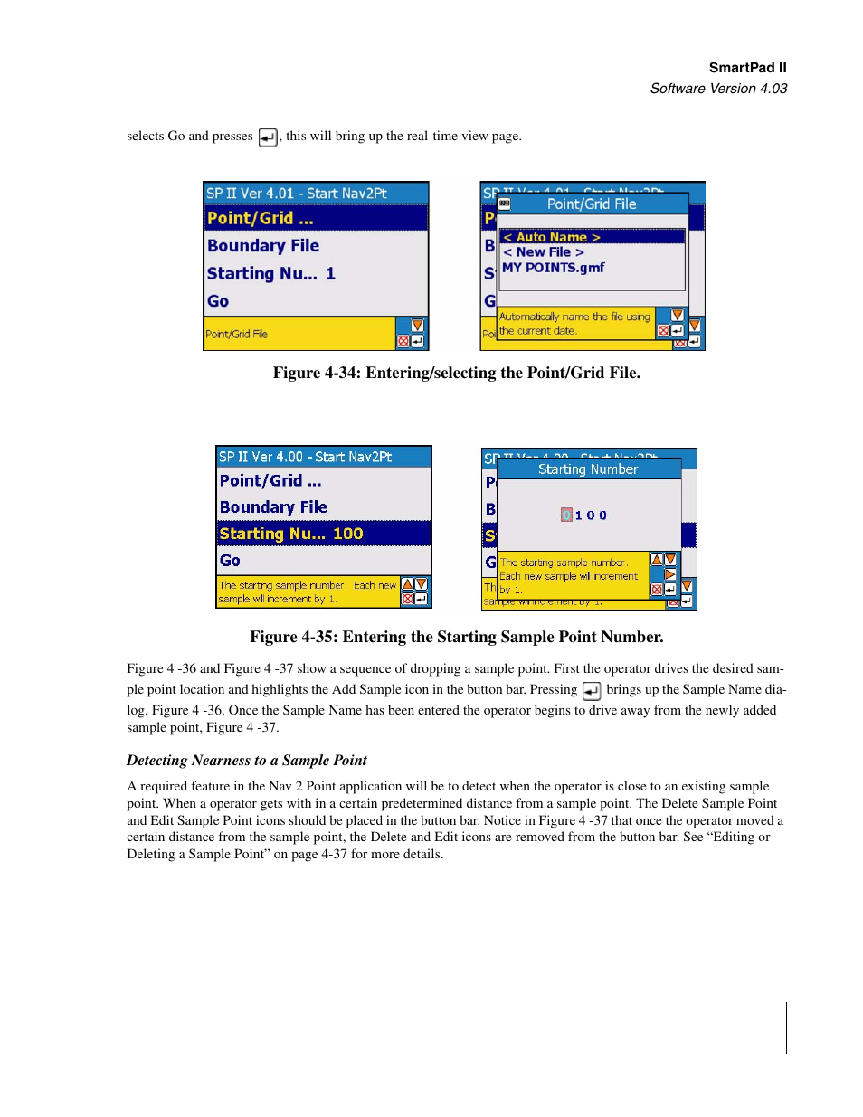 Detecting nearness to a sample point, Figure 4 -34, Figure 4 -35 | TeeJet Swath XL SmartPad II User Manual | Page 167 / 204