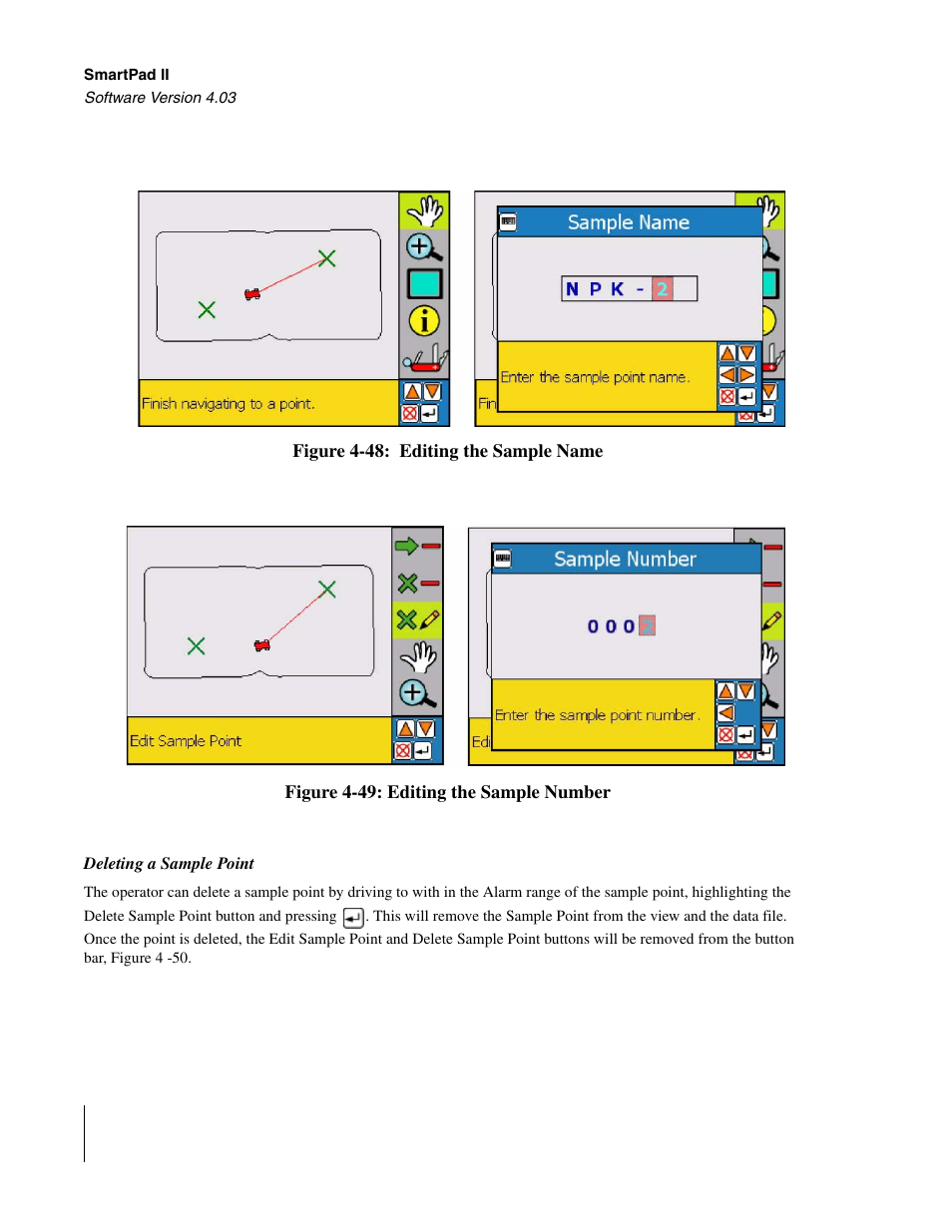 Deleting a sample point, Figure 4 -48, w, Figure 4 -49 | TeeJet Swath XL SmartPad II User Manual | Page 174 / 204