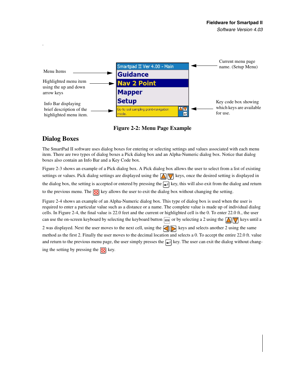 Dialog boxes, Figure 2-2 sho, In figure 2-2 | Figure 2-2 in, N in figure 2-2 becau | TeeJet Swath XL SmartPad II User Manual | Page 27 / 204