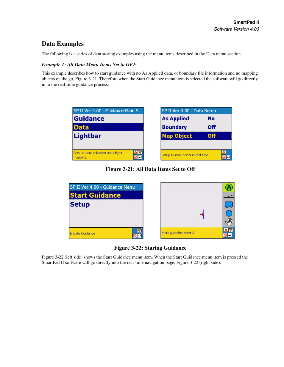 Data examples, Example 1: all data menu items set to off | TeeJet Swath XL SmartPad II User Manual | Page 73 / 204