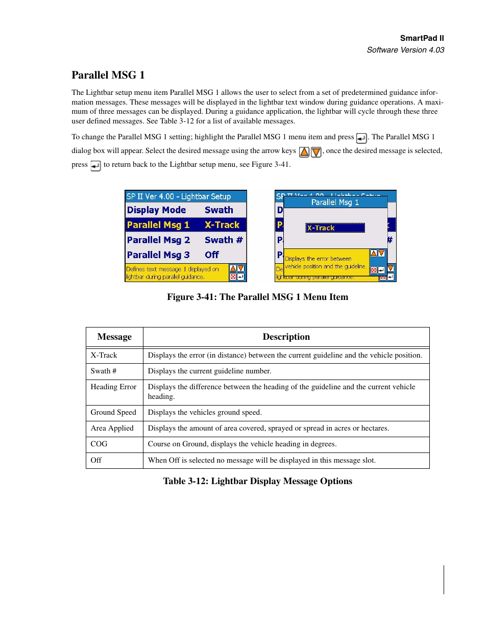 Parallel msg 1 | TeeJet Swath XL SmartPad II User Manual | Page 85 / 204