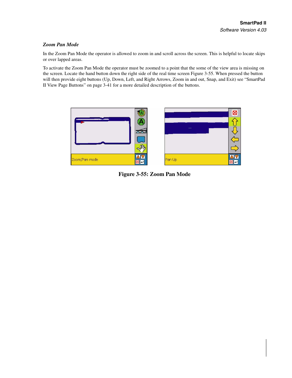 Zoom pan mode | TeeJet Swath XL SmartPad II User Manual | Page 97 / 204