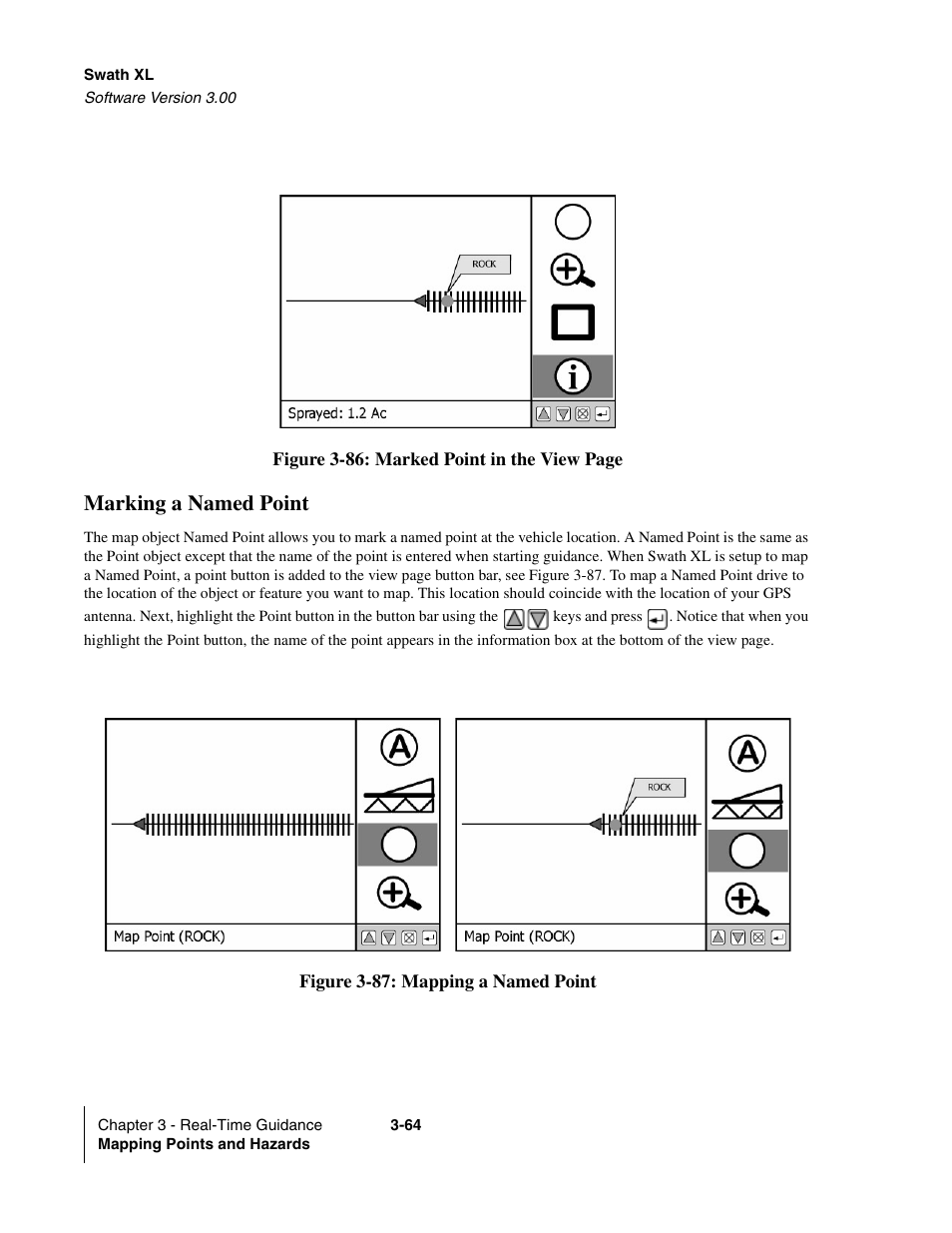 Figure 3-86, Figure 3-86 sh, Marking a named point | TeeJet Swath XL User Manual | Page 112 / 162