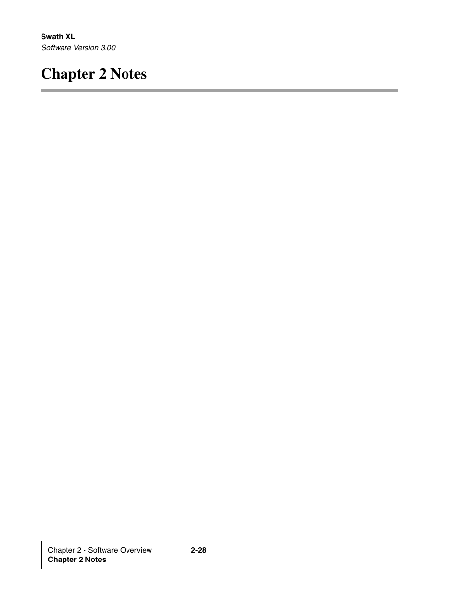 Chapter 2 notes, Chapter 2 notes -28 | TeeJet Swath XL User Manual | Page 48 / 162