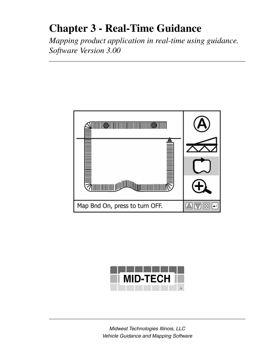 Chapter 3 - real-time guidance, Chapter 3 - real-time guidance -1 | TeeJet Swath XL User Manual | Page 49 / 162