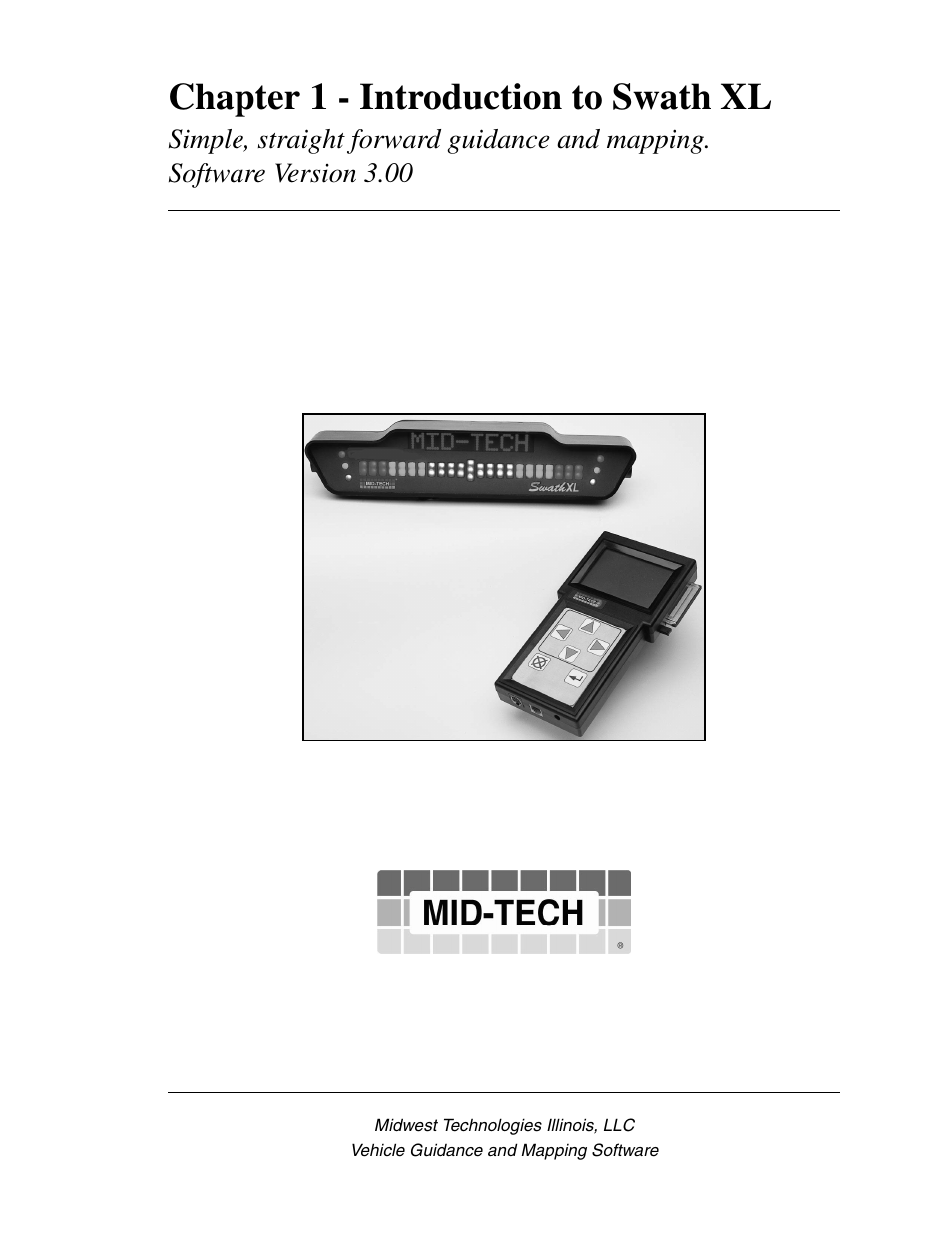 Chapter 1 - introduction to swath xl, Chapter 1 - introduction to swath xl -1 | TeeJet Swath XL User Manual | Page 7 / 162