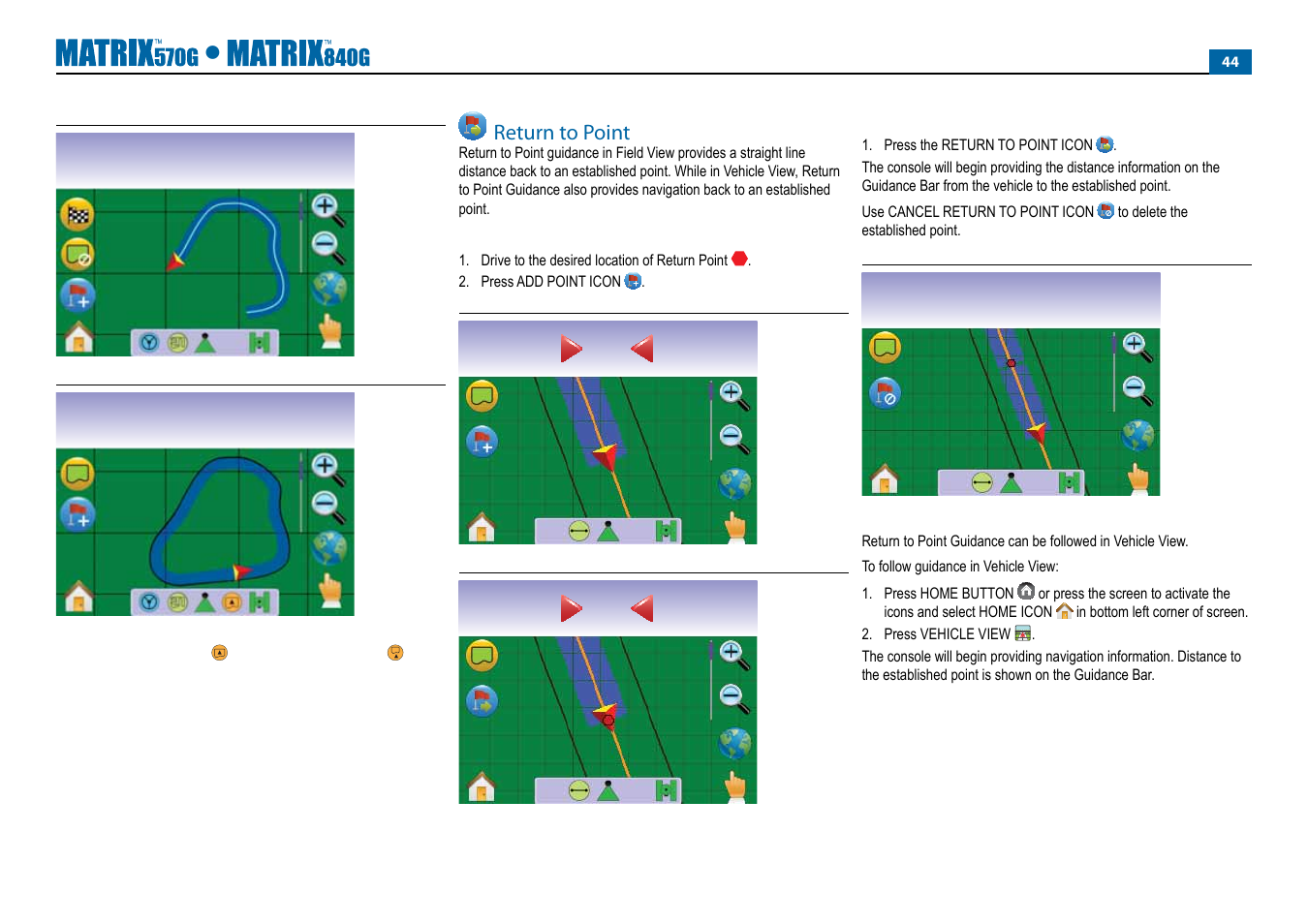 59 m, Return to point | TeeJet Matrix 840G User Manual User Manual | Page 49 / 67