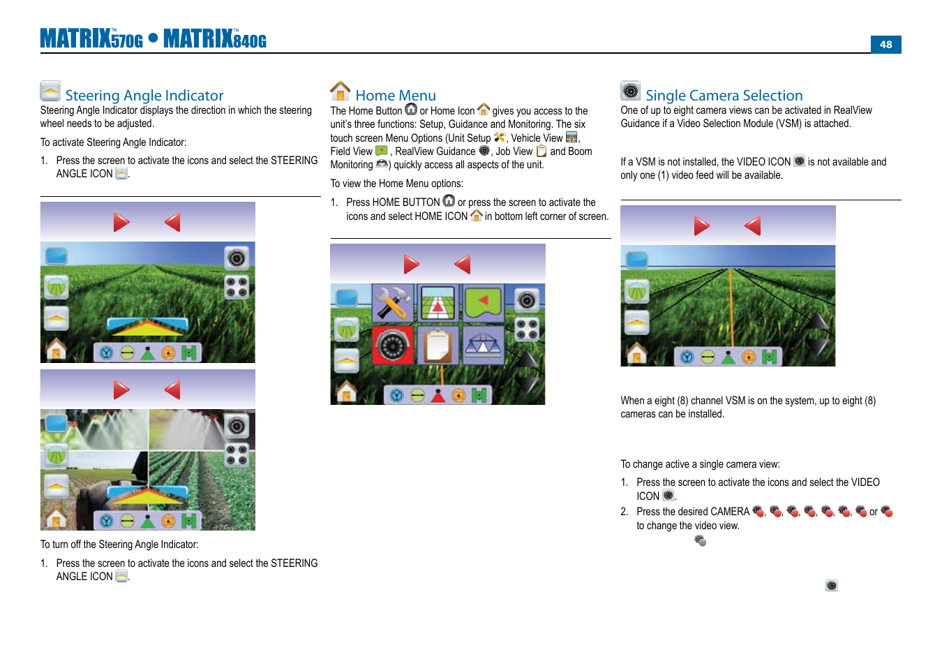 Steering angle indicator, Home menu, Single camera selection | TeeJet Matrix 840G User Manual User Manual | Page 53 / 67