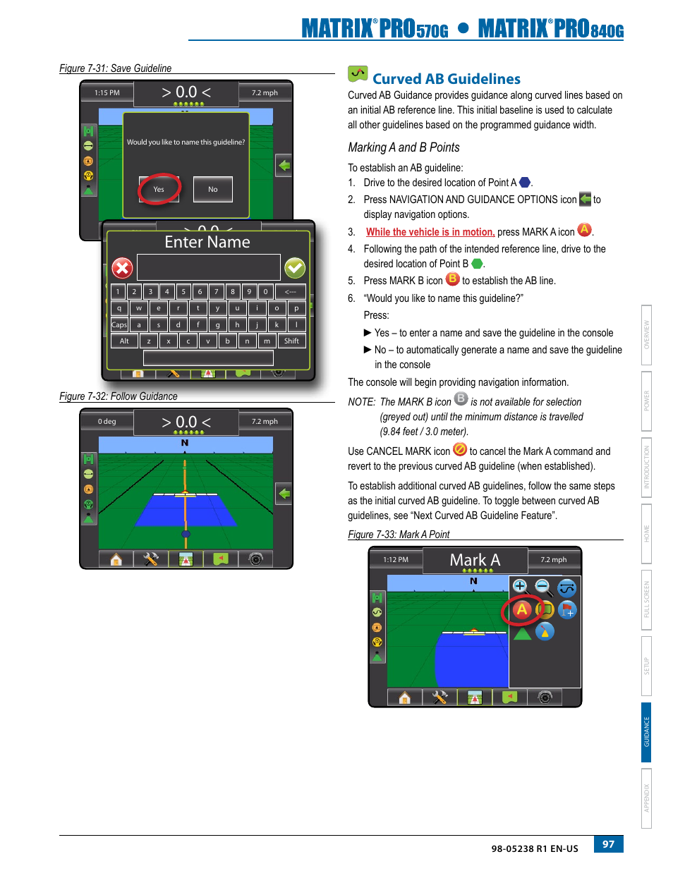 Curved ab guidelines, Marking a and b points, 0 < enter name | Mark a | TeeJet Matrix Pro 840G User Manual User Manual | Page 104 / 127