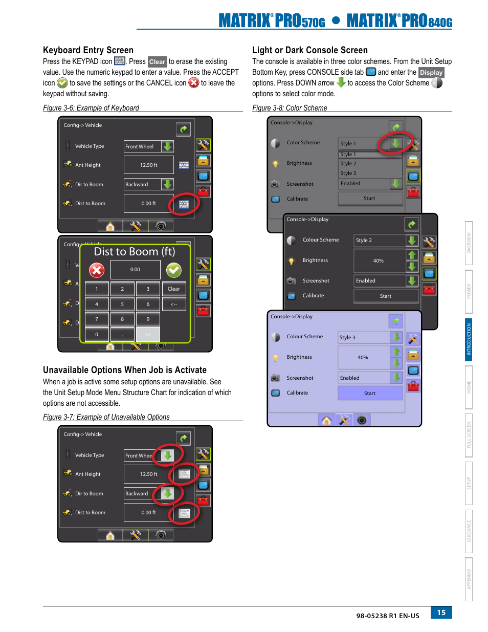 Keyboard entry screen, Unavailable options when job is activate, Light or dark console screen | Dist to boom (ft), Press the keypad icon . press | TeeJet Matrix Pro 840G User Manual User Manual | Page 22 / 127