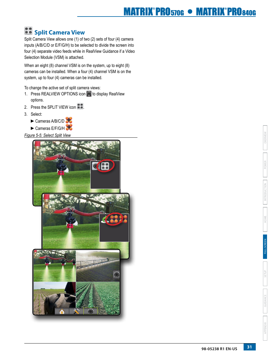 Split camera view, Cameras e/f/g/h, Figure 5-5: select split view | TeeJet Matrix Pro 840G User Manual User Manual | Page 38 / 127