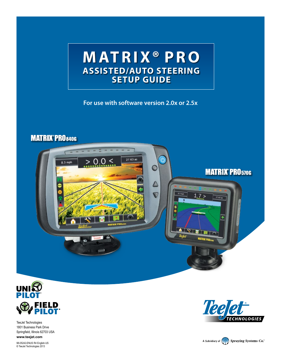 TeeJet Matrix Pro 840G Assisted/Auto Steering Setup User Manual | 21 pages