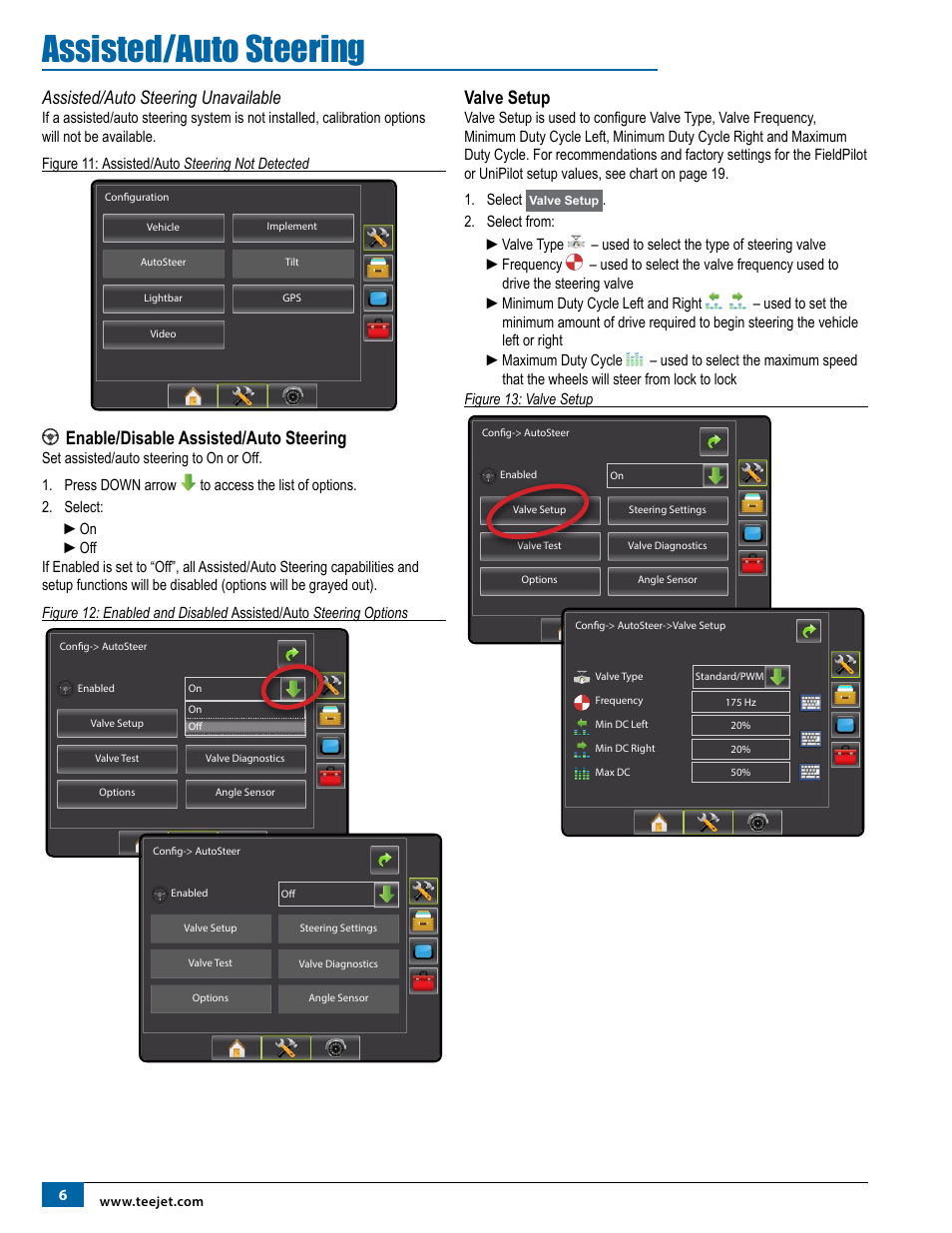 Assisted/auto steering unavailable, Enable/disable assisted/auto steering, Valve setup | Assisted/auto steering | TeeJet Matrix Pro 840G Assisted/Auto Steering Setup User Manual | Page 8 / 21