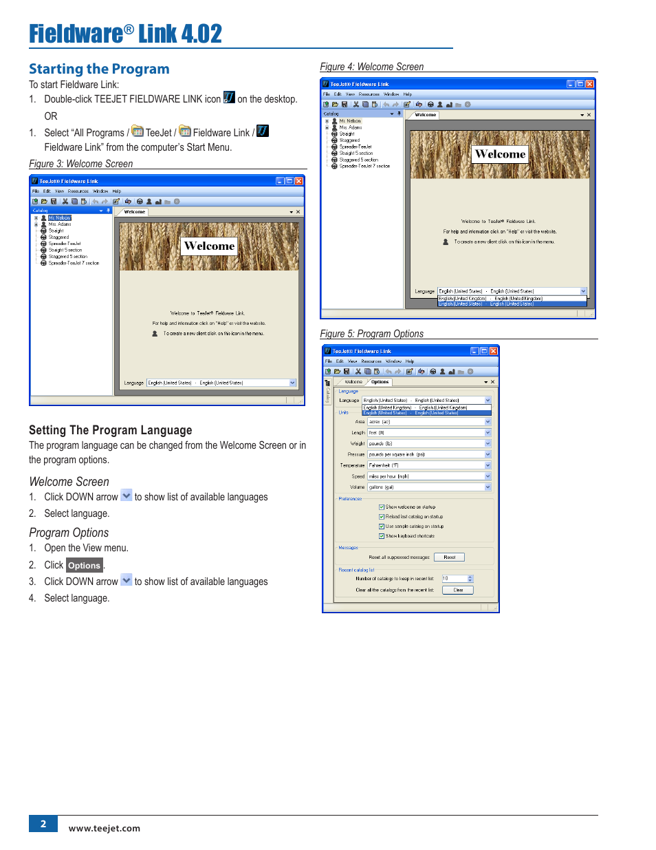 Starting the program, Setting the program language, Welcome screen | Program options, Welcome screen program options, Fieldware, Link 4.02 | TeeJet Fieldware Link User Manual | Page 6 / 36