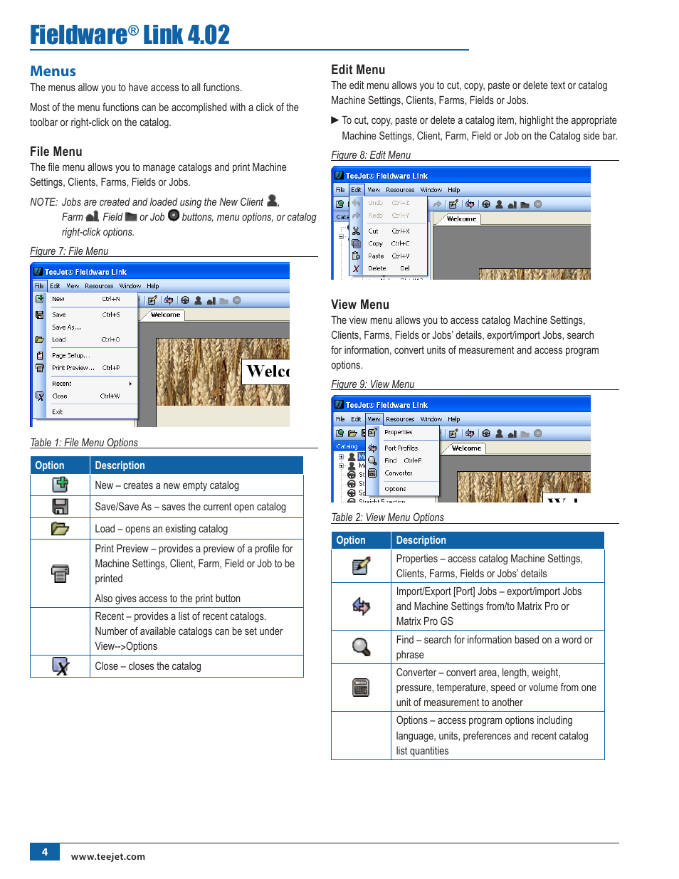 Menus, File menu, Edit menu | View menu, File menu edit menu view menu, Fieldware, Link 4.02 | TeeJet Fieldware Link User Manual | Page 8 / 36