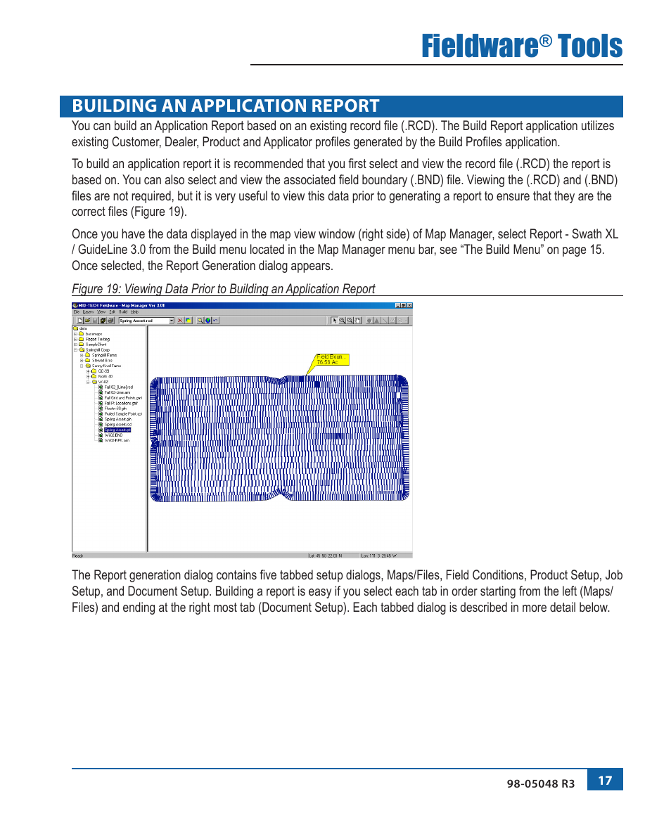 Fieldware, Tools, Building an application report | TeeJet Fieldware Tool User Manual | Page 21 / 48