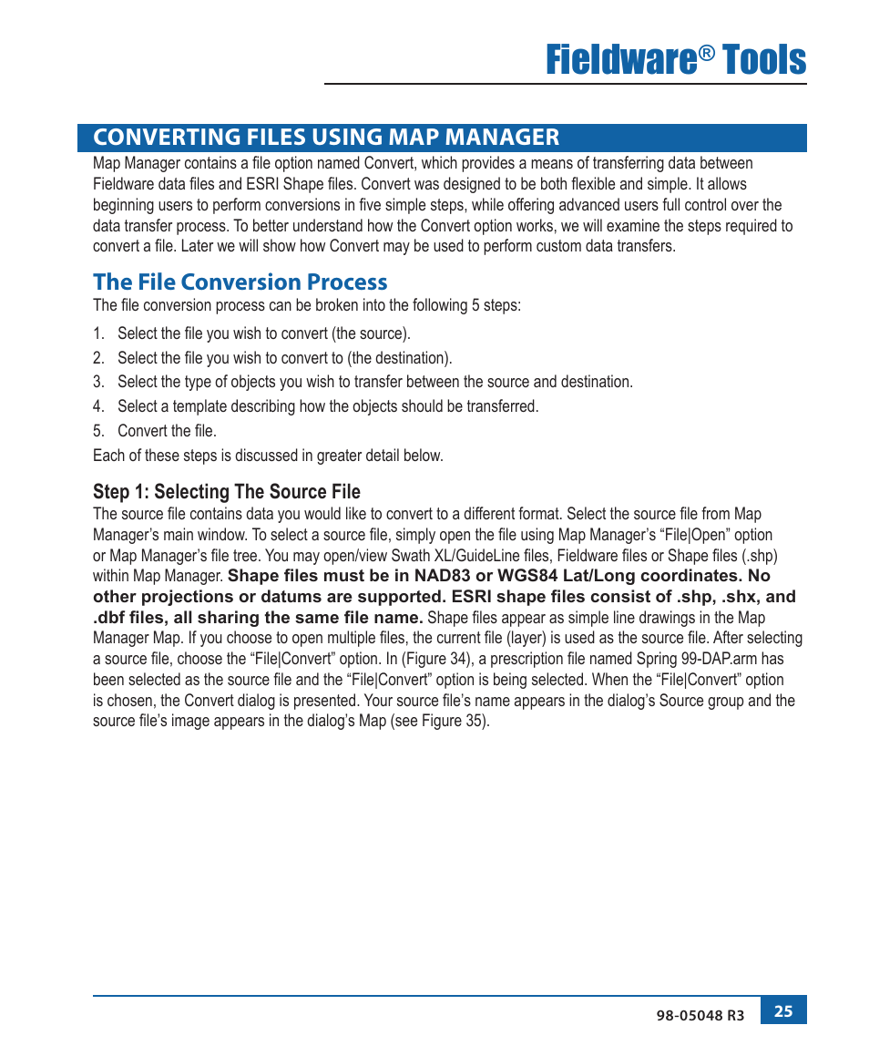 Fieldware, Tools, Converting files using map manager | The file conversion process | TeeJet Fieldware Tool User Manual | Page 29 / 48