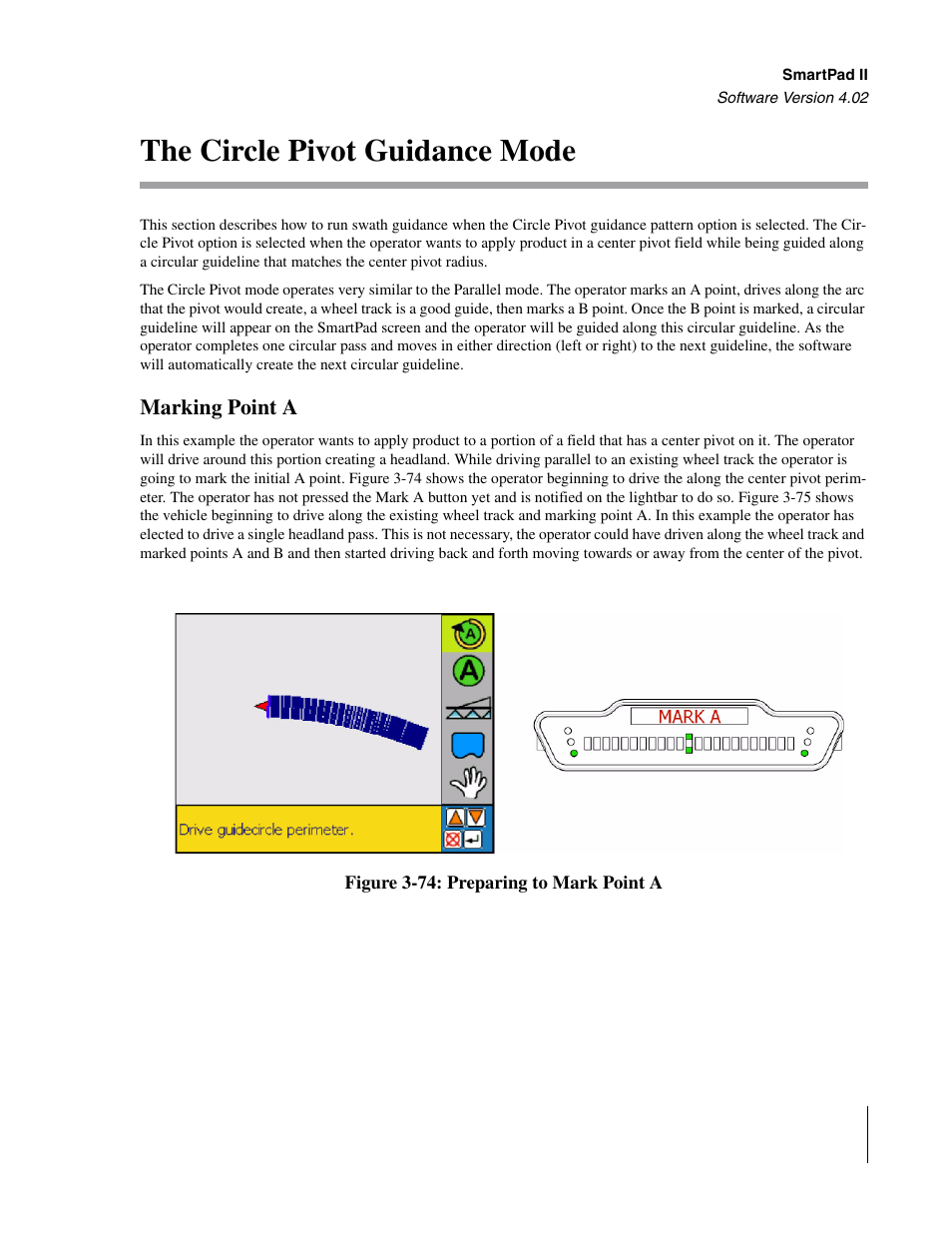 The circle pivot guidance mode, Marking point a | TeeJet GuideLine SmartPad II User Manual | Page 109 / 198