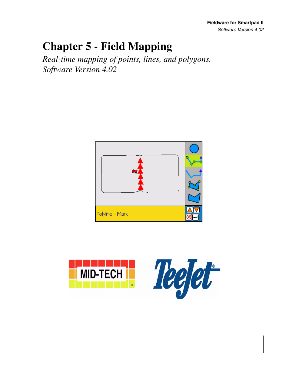 Real-time mapping of points, lines, and polygons, Software version 4.02, Chapter 5 - field mapping | TeeJet GuideLine SmartPad II User Manual | Page 173 / 198