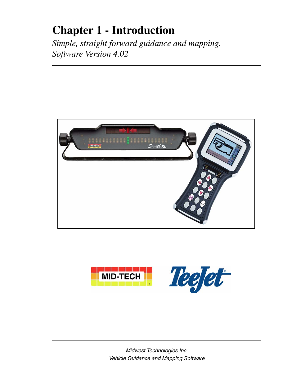 Simple, straight forward guidance and mapping, Software version 4.02, Chapter 1 - introduction | TeeJet GuideLine SmartPad II User Manual | Page 9 / 198