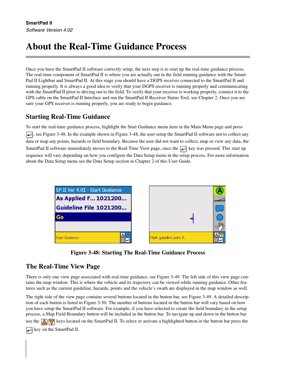 About the real-time guidance process, Starting real-time guidance, The real-time view page | TeeJet GuideLine SmartPad II User Manual | Page 92 / 198