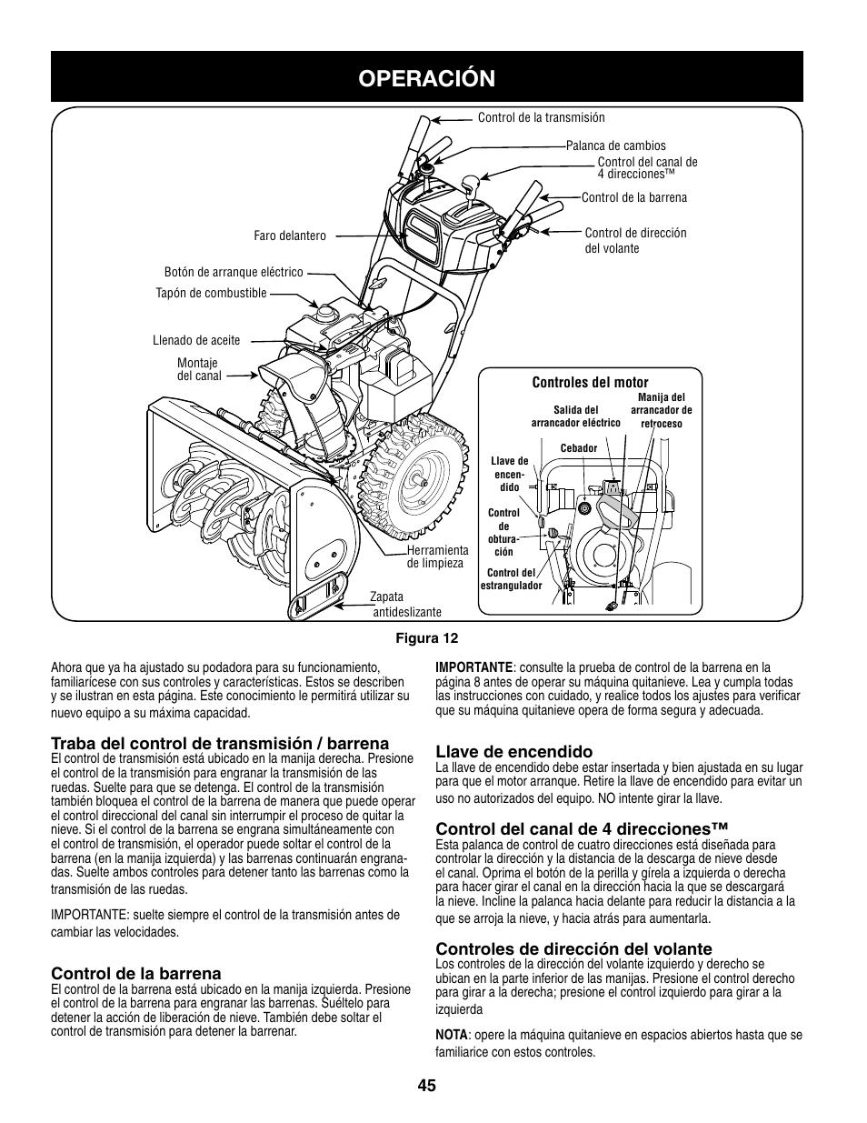 Operación, Traba del control de transmisión / barrena, Control de la barrena | Llave de encendido, Control del canal de  direcciones, Controles de dirección del volante | Craftsman 247.8879 User Manual | Page 45 / 60