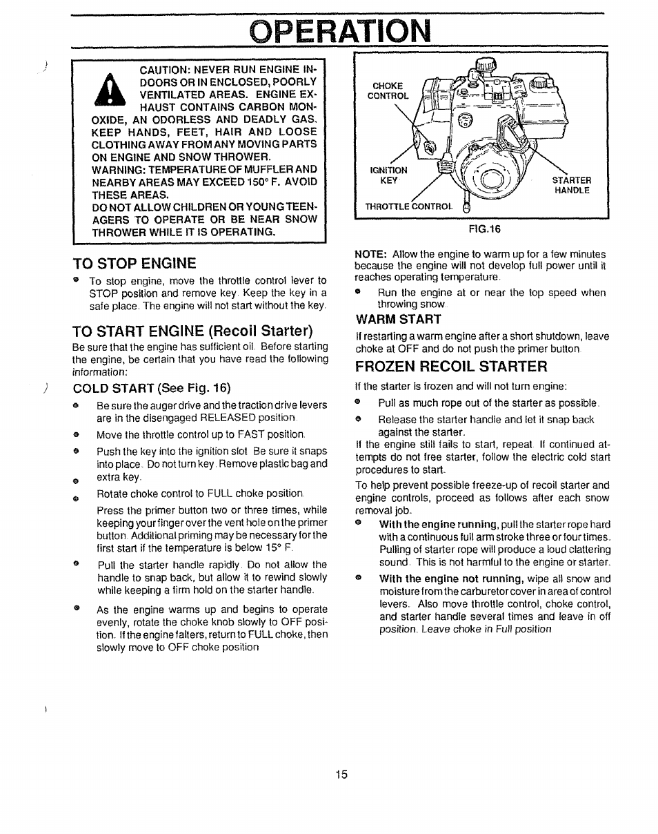 To stop engine, To start engine (recoil starter), Cold start (see fig. 16) | Warm start, Frozen recoil starter, Operation | Craftsman 536.885020 User Manual | Page 15 / 44