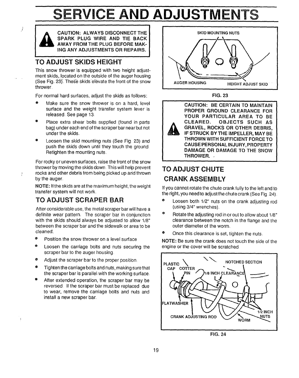 To adjust skids height, To adjust scraper bar, To adjust chute crank assembly | Service and adjustments | Craftsman 536.885020 User Manual | Page 19 / 44