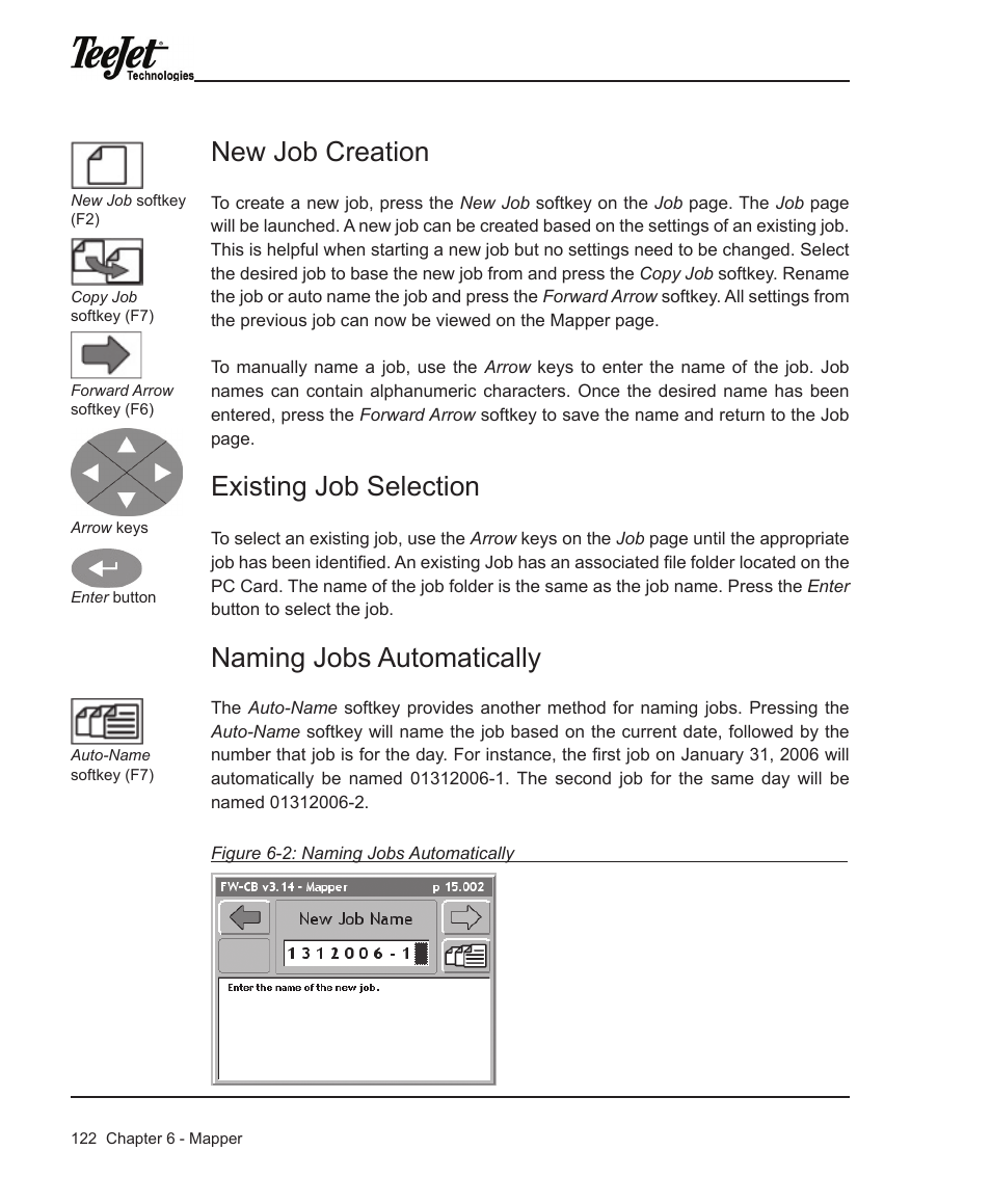New job creation, Existing job selection, Naming jobs automatically | TeeJet Legacy 6000 Manual User Manual | Page 127 / 159