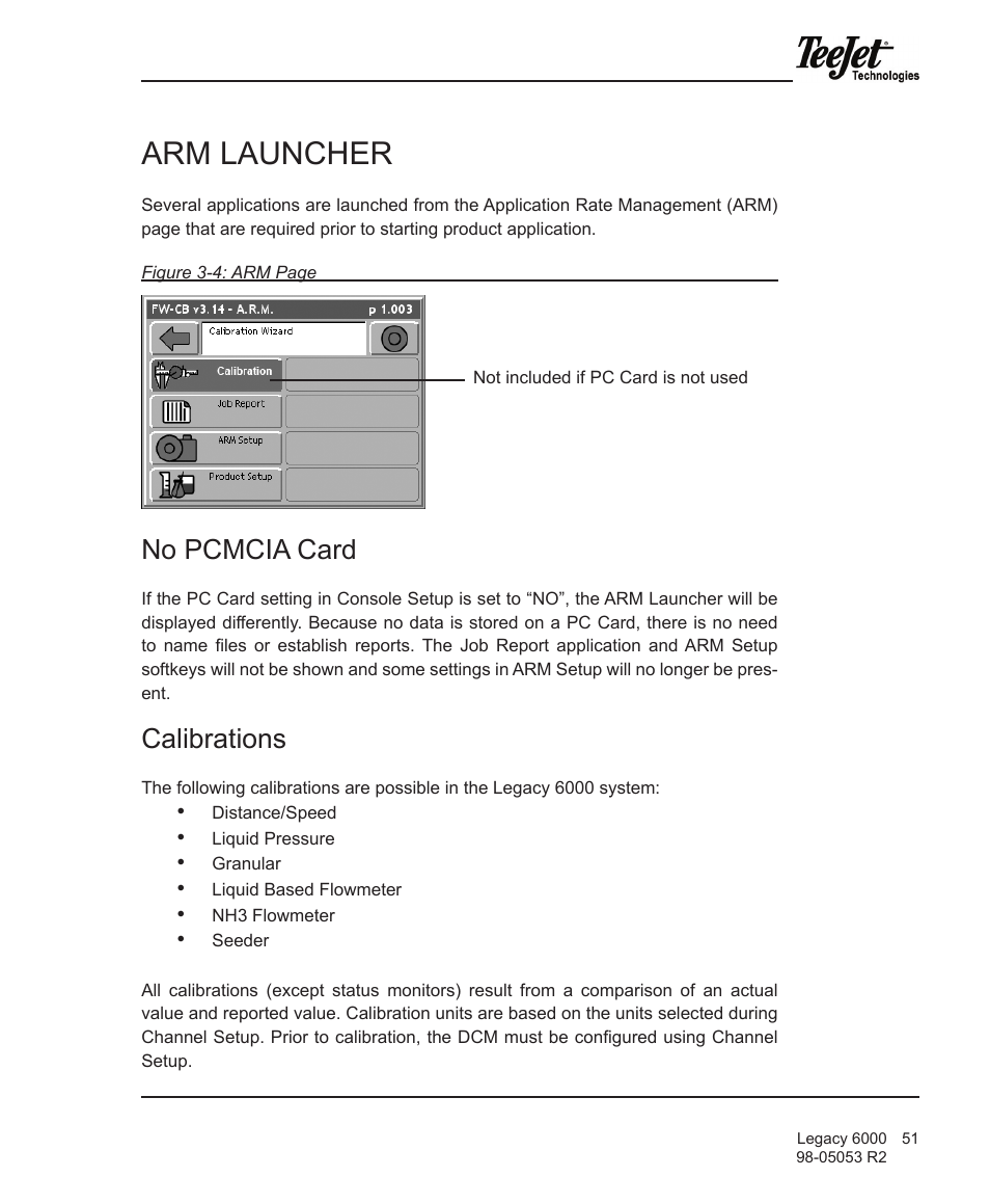 Arm launcher, No pcmcia card, Calibrations | TeeJet Legacy 6000 Manual User Manual | Page 56 / 159