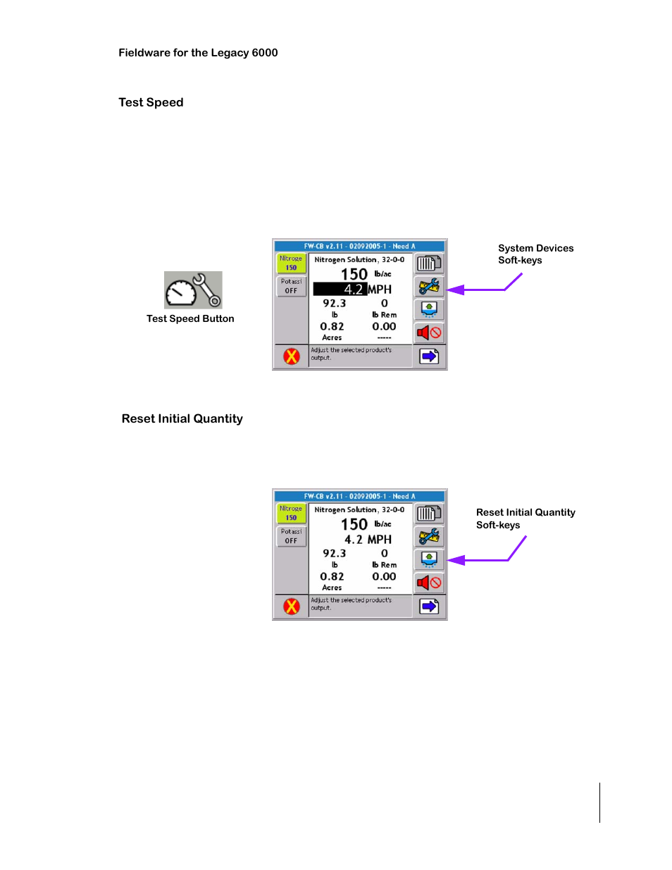 Test speed, Figure 4-7: manually adjusting an application rate, Reset initial quantity | Figure 4-8: manually adjusting an application rate, Test speed -5 reset initial quantity -5 | TeeJet Legacy 6000 CAN Guide User Manual | Page 119 / 194